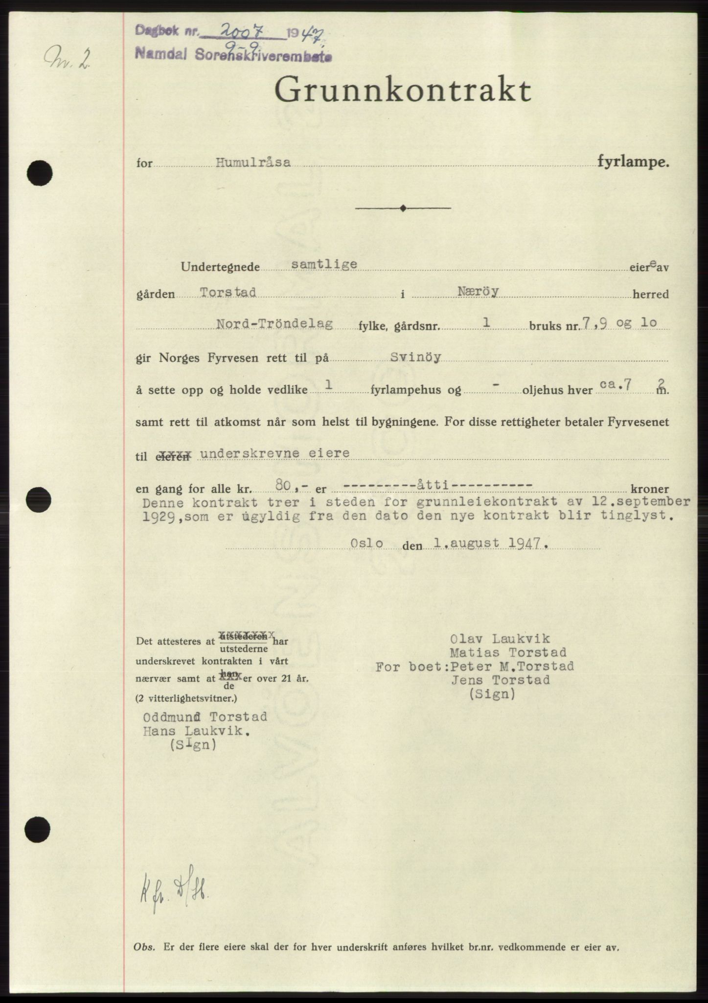 Namdal sorenskriveri, SAT/A-4133/1/2/2C: Pantebok nr. -, 1947-1947, Dagboknr: 2007/1947