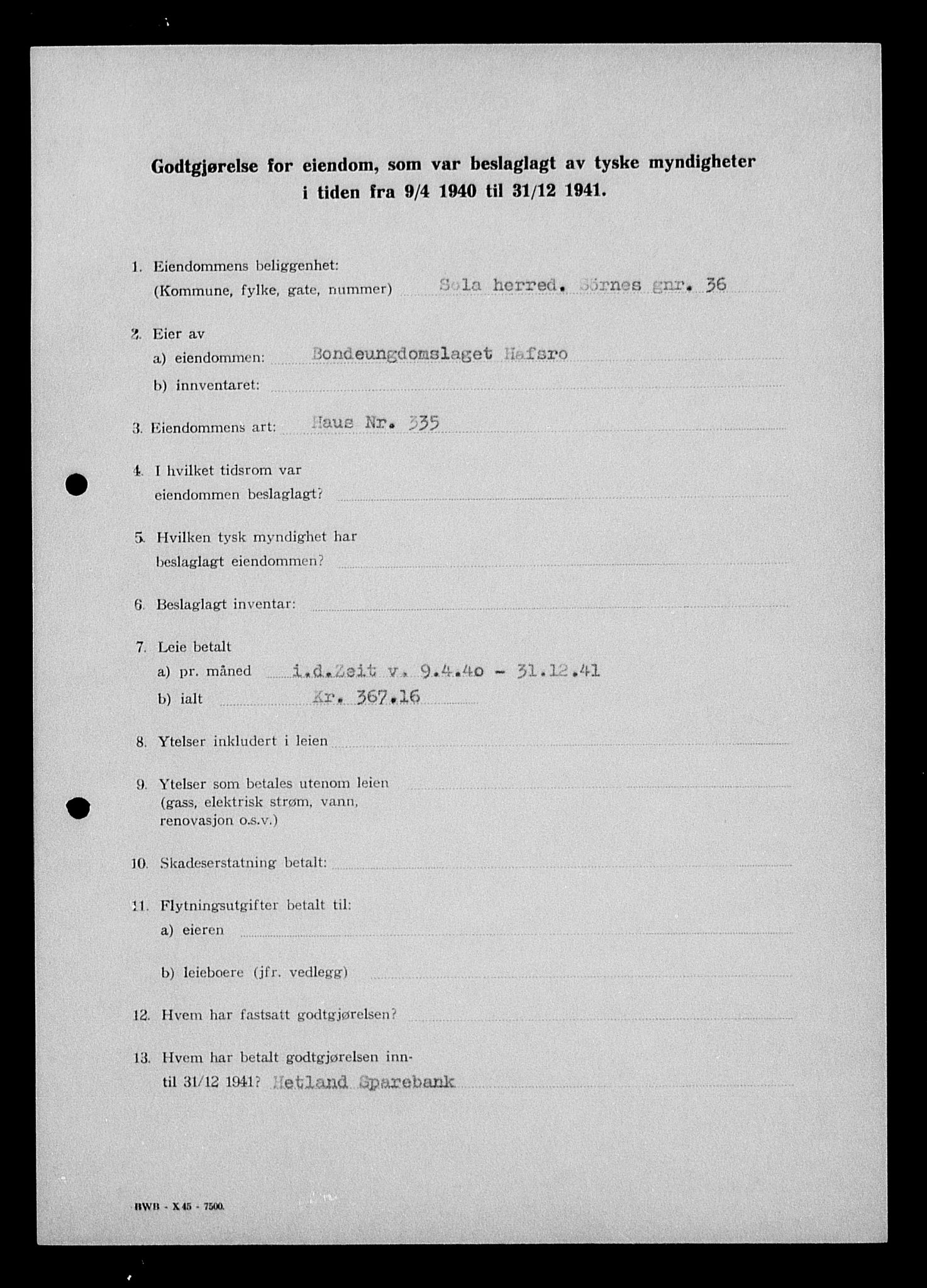 Justisdepartementet, Tilbakeføringskontoret for inndratte formuer, AV/RA-S-1564/I/L1014: Godtgjørelse for beslaglagt eiendom, 1940-1941, s. 295