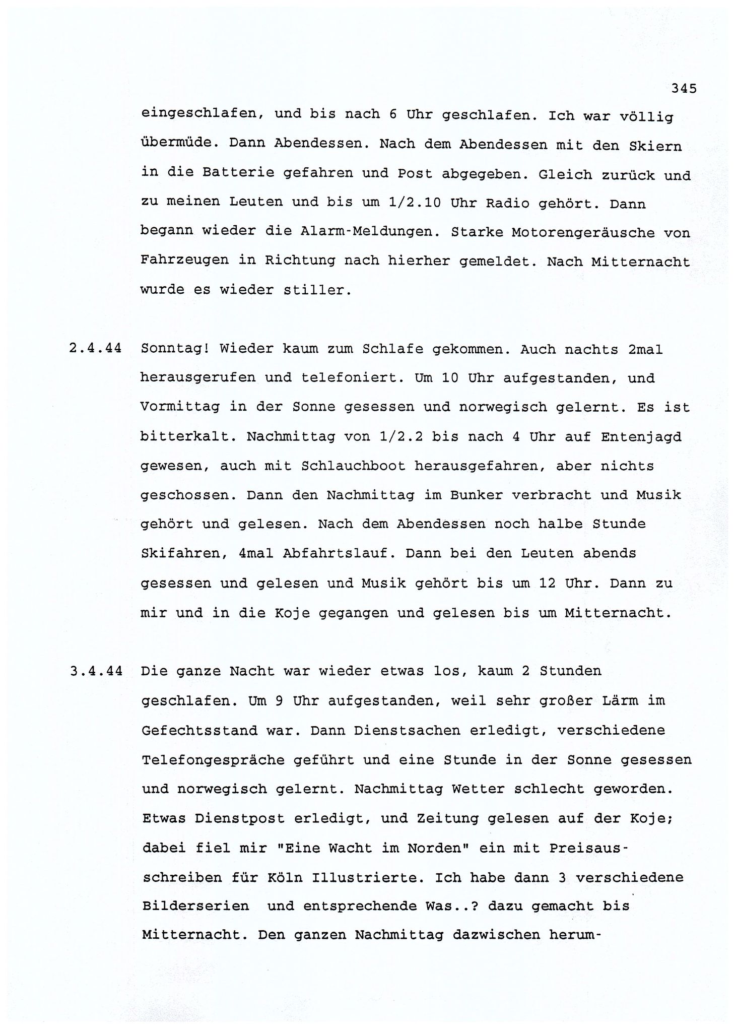 Dagbokopptegnelser av en tysk marineoffiser stasjonert i Norge , FMFB/A-1160/F/L0001: Dagbokopptegnelser av en tysk marineoffiser stasjonert i Norge, 1941-1944, s. 345