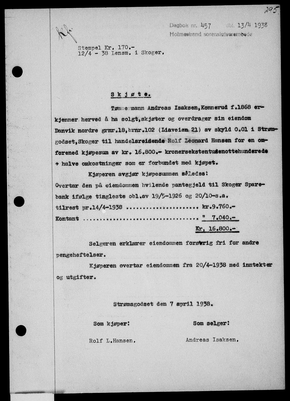 Holmestrand sorenskriveri, SAKO/A-67/G/Ga/Gaa/L0049: Pantebok nr. A-49, 1937-1938, Dagboknr: 457/1938