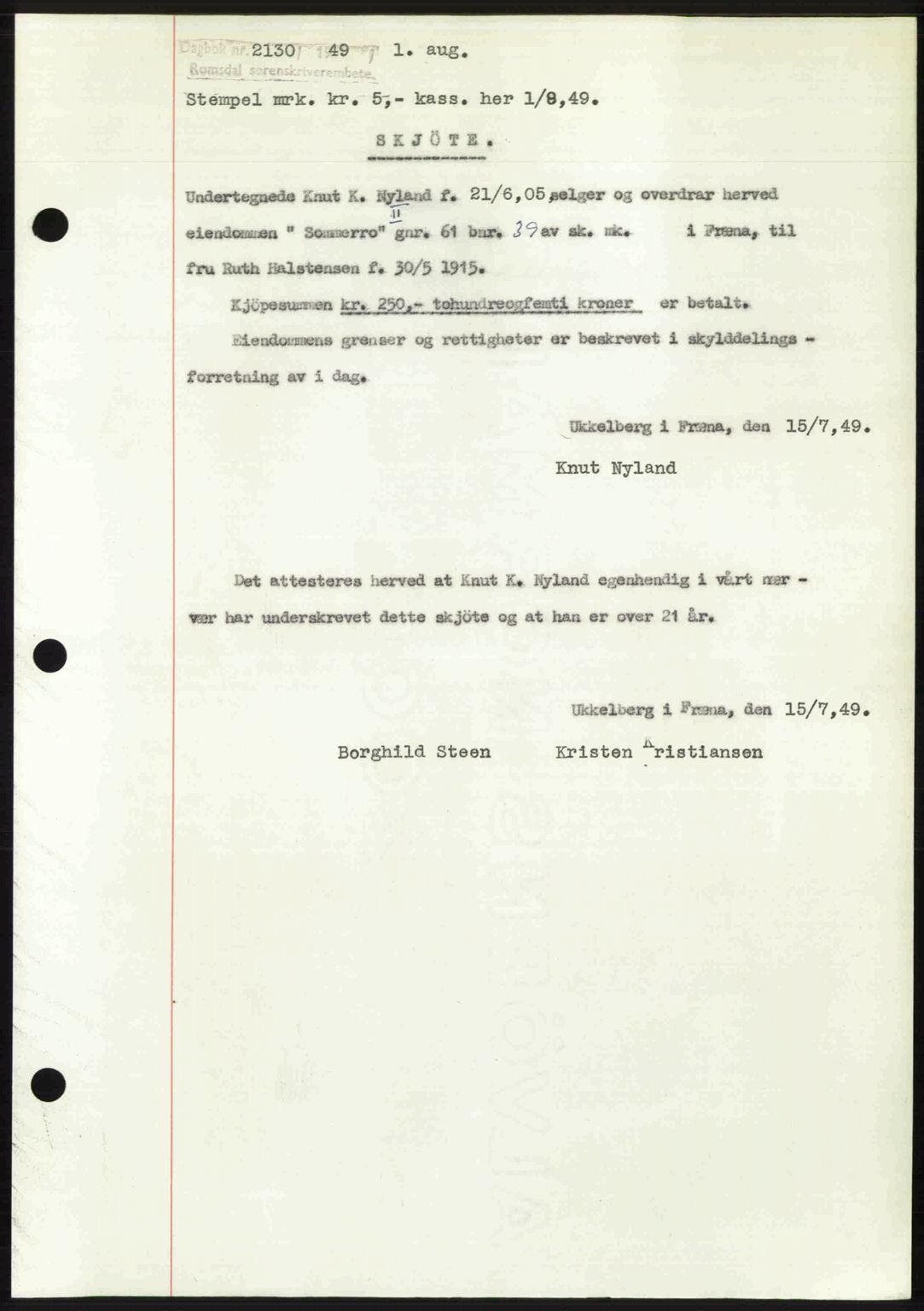 Romsdal sorenskriveri, AV/SAT-A-4149/1/2/2C: Pantebok nr. A30, 1949-1949, Dagboknr: 2130/1949