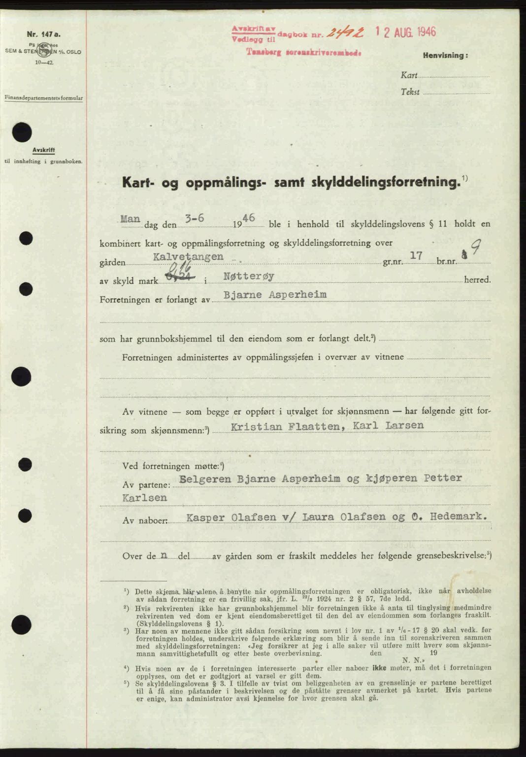 Tønsberg sorenskriveri, SAKO/A-130/G/Ga/Gaa/L0019: Pantebok nr. A19, 1946-1946, Dagboknr: 2492/1946