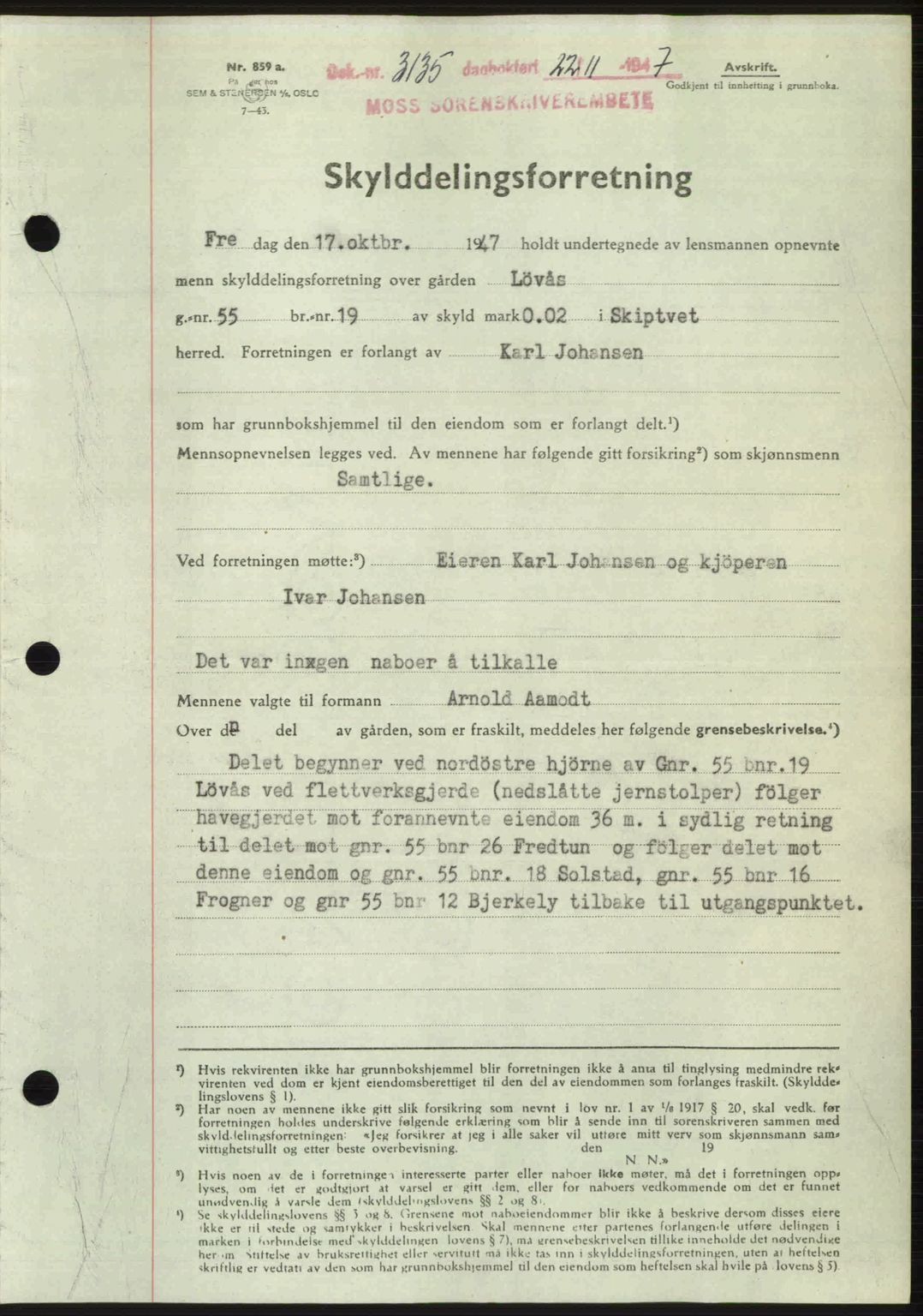 Moss sorenskriveri, SAO/A-10168: Pantebok nr. A2, 1947-1950, Dagboknr: 3135/1947