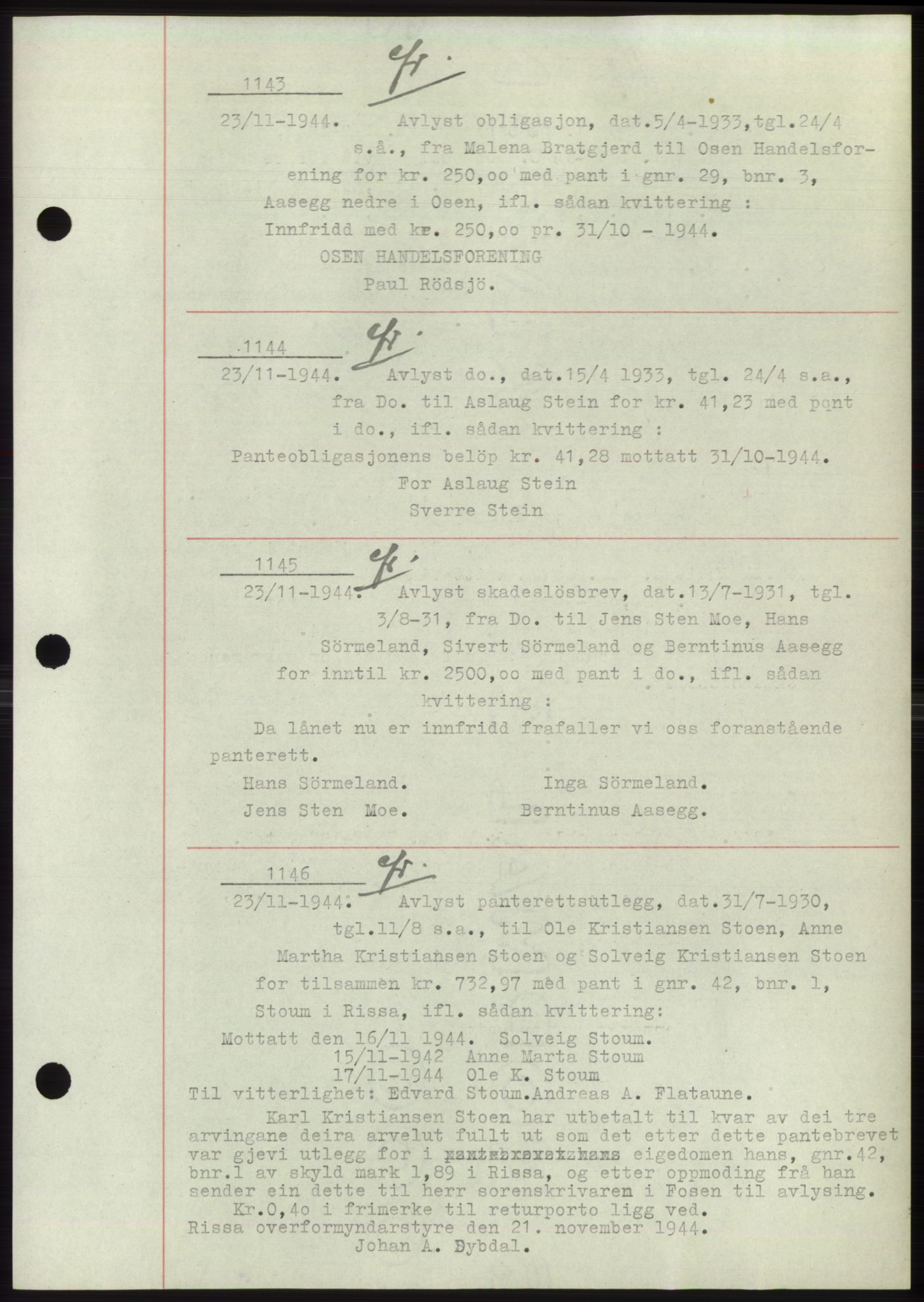Fosen sorenskriveri, AV/SAT-A-1107/1/2/2C: Pantebok nr. B1, 1943-1946, Dagboknr: 1143/1944