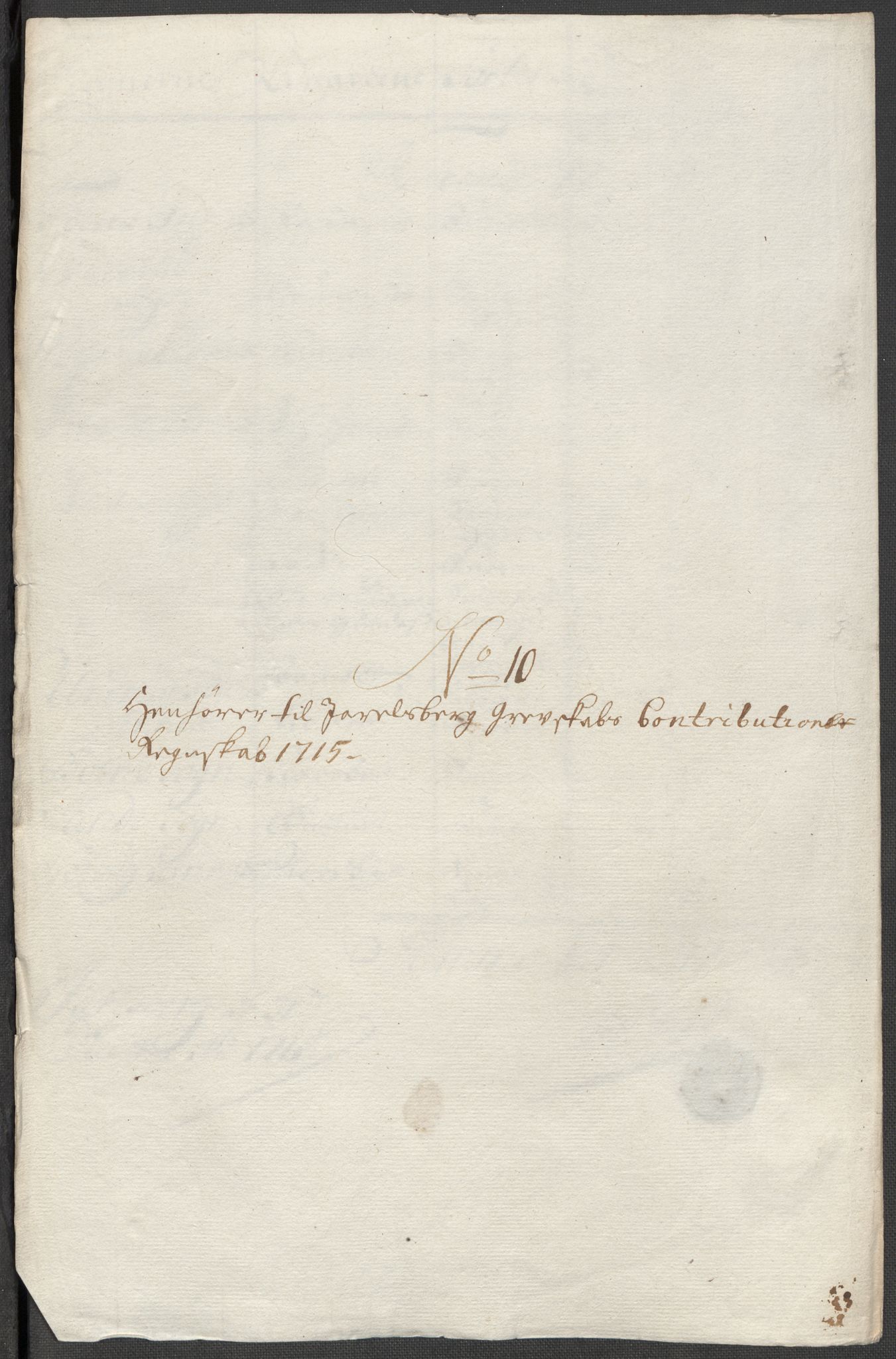 Rentekammeret inntil 1814, Reviderte regnskaper, Fogderegnskap, AV/RA-EA-4092/R32/L1879: Fogderegnskap Jarlsberg grevskap, 1714-1715, s. 400