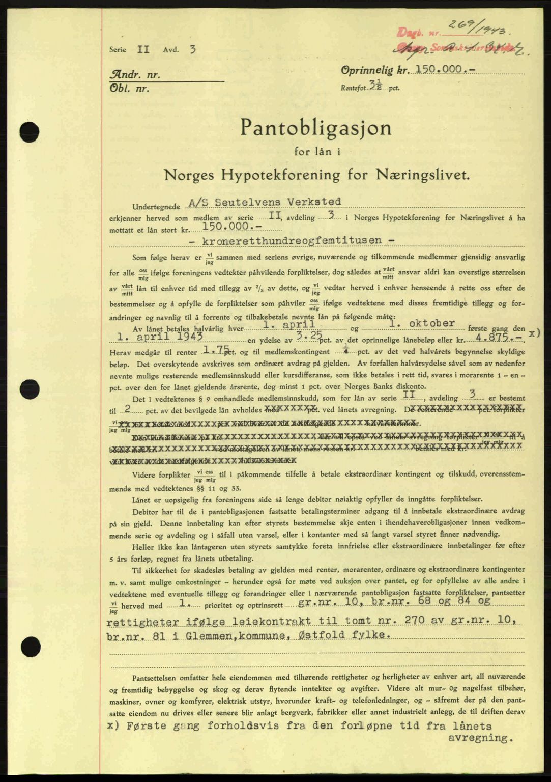 Onsøy sorenskriveri, SAO/A-10474/G/Ga/Gac/L0003: Pantebok nr. B3, 1940-1944, Dagboknr: 269/1943