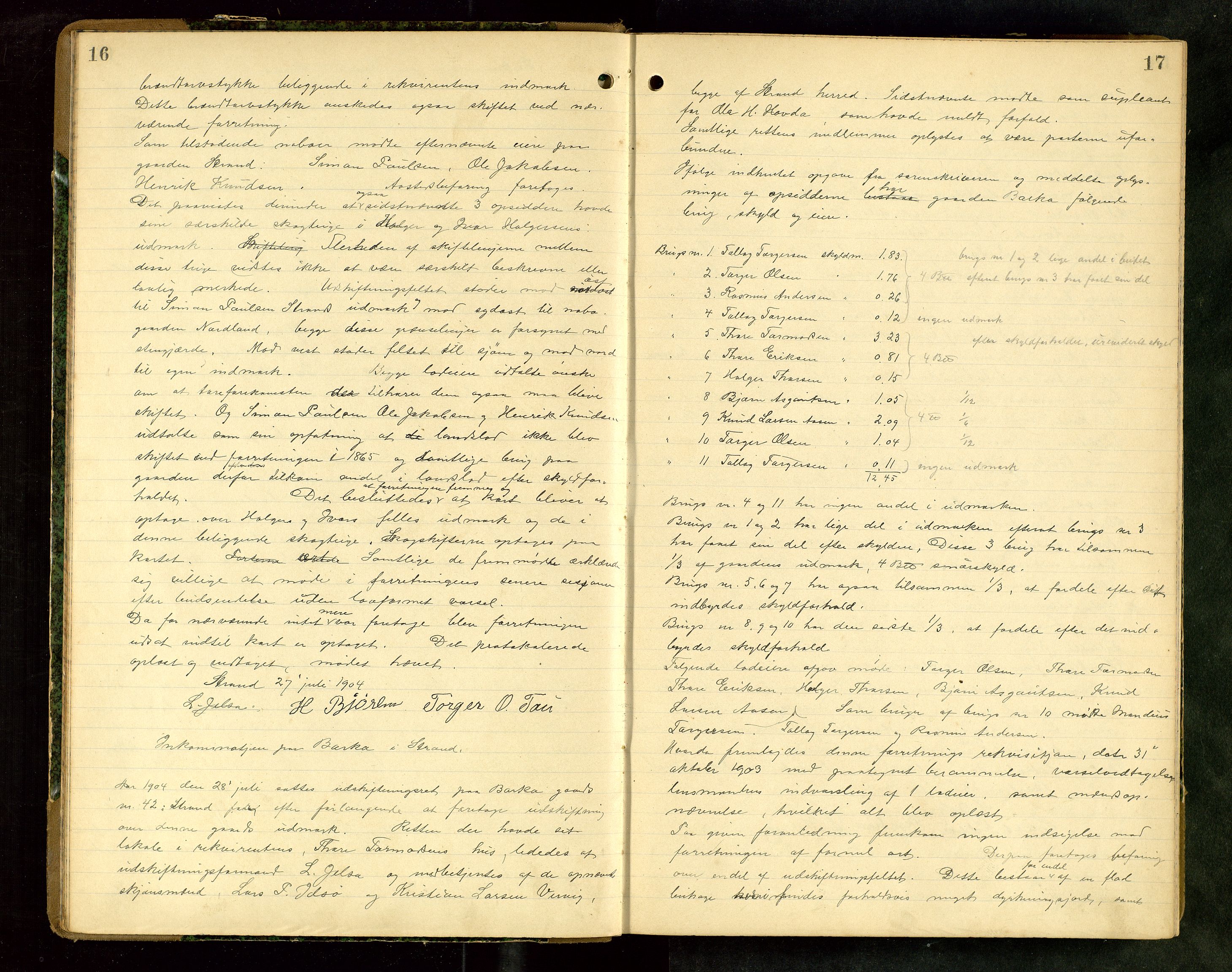 Rogaland jordskifterett, AV/SAST-A-102426/Oa/L0062: Forhandlingsprotokoll, 1904-1908, s. 16-17