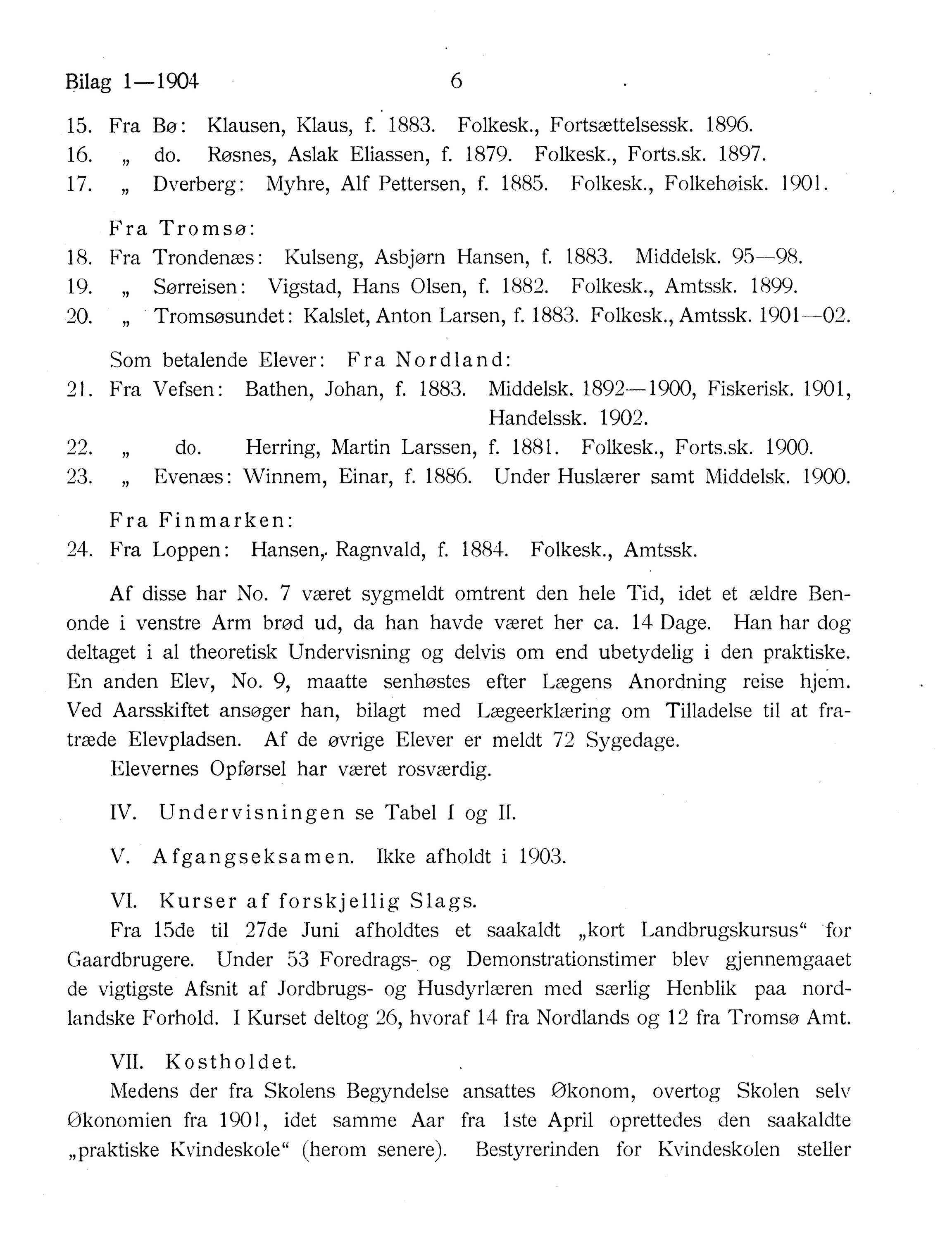 Nordland Fylkeskommune. Fylkestinget, AIN/NFK-17/176/A/Ac/L0027: Fylkestingsforhandlinger 1904, 1904