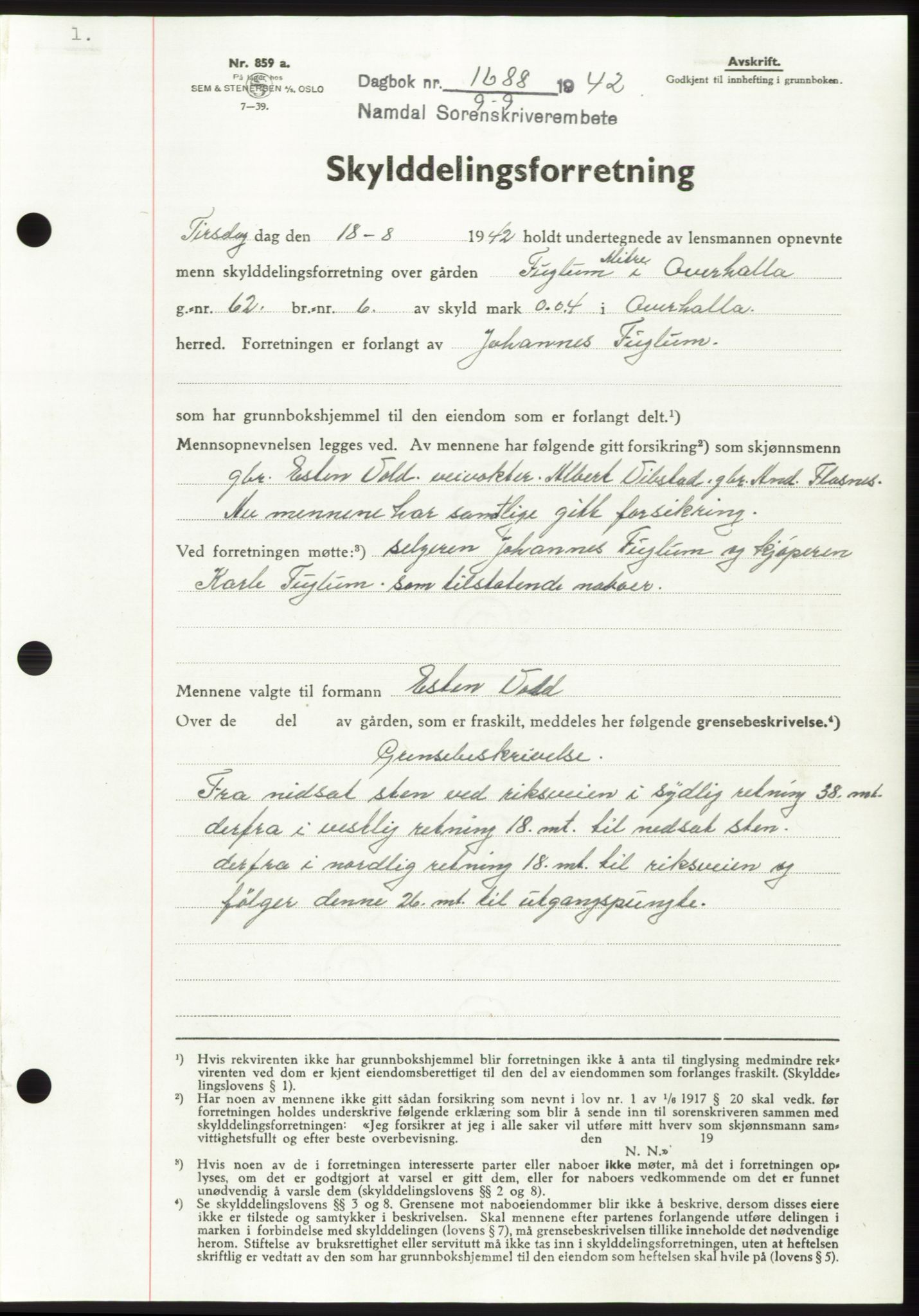 Namdal sorenskriveri, SAT/A-4133/1/2/2C: Pantebok nr. -, 1942-1943, Dagboknr: 1688/1942