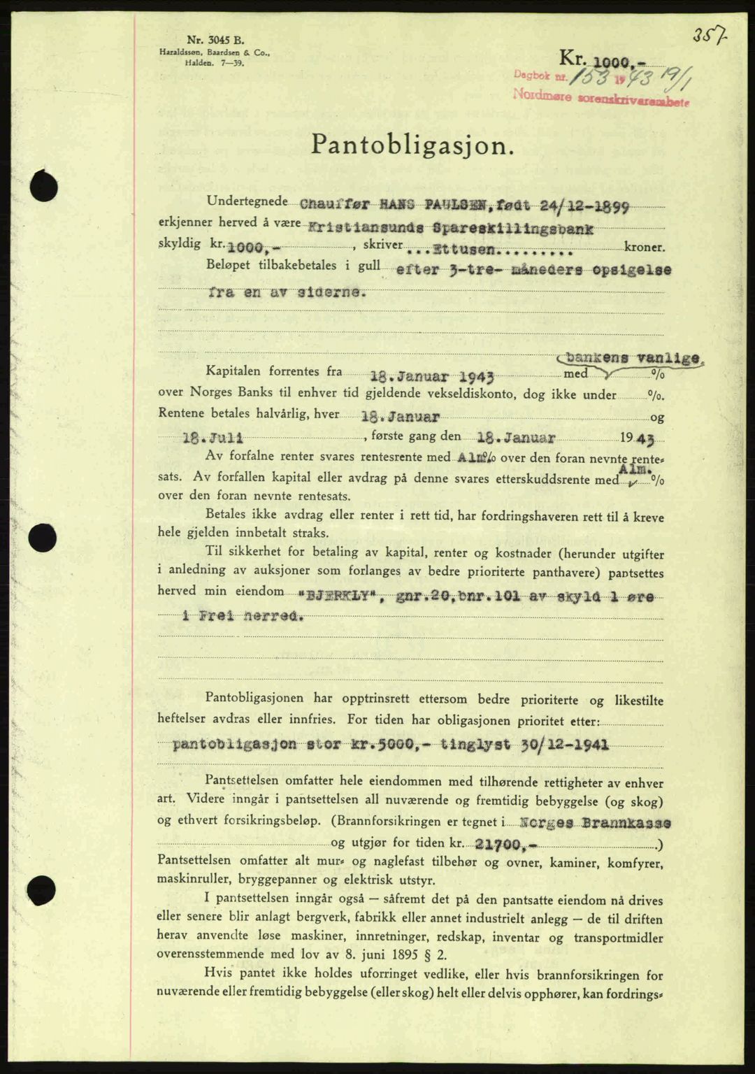 Nordmøre sorenskriveri, SAT/A-4132/1/2/2Ca: Pantebok nr. B90, 1942-1943, Dagboknr: 153/1943