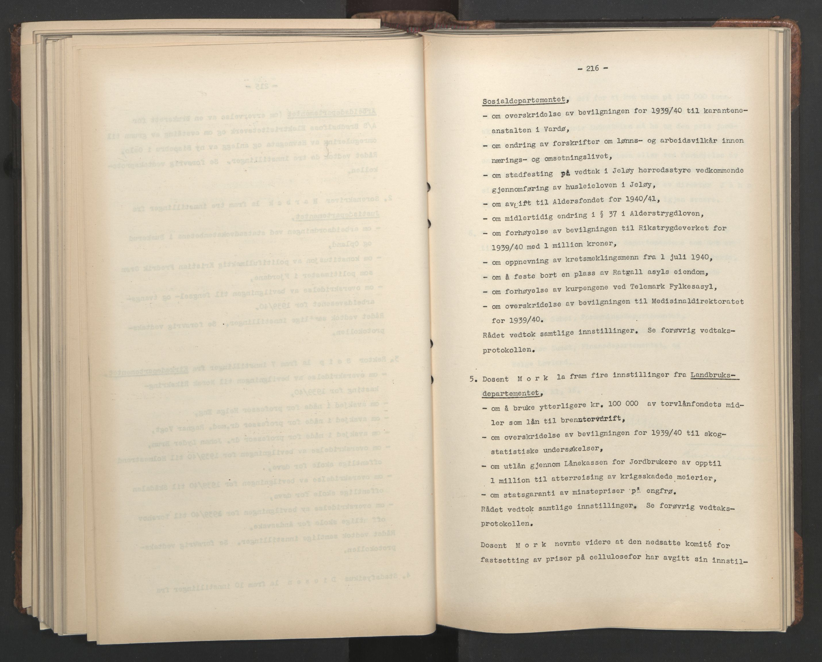 Administrasjonsrådet, RA/S-1004/A/L0001: Møteprotokoll med tillegg 15/4-25/9, 1940, s. 216