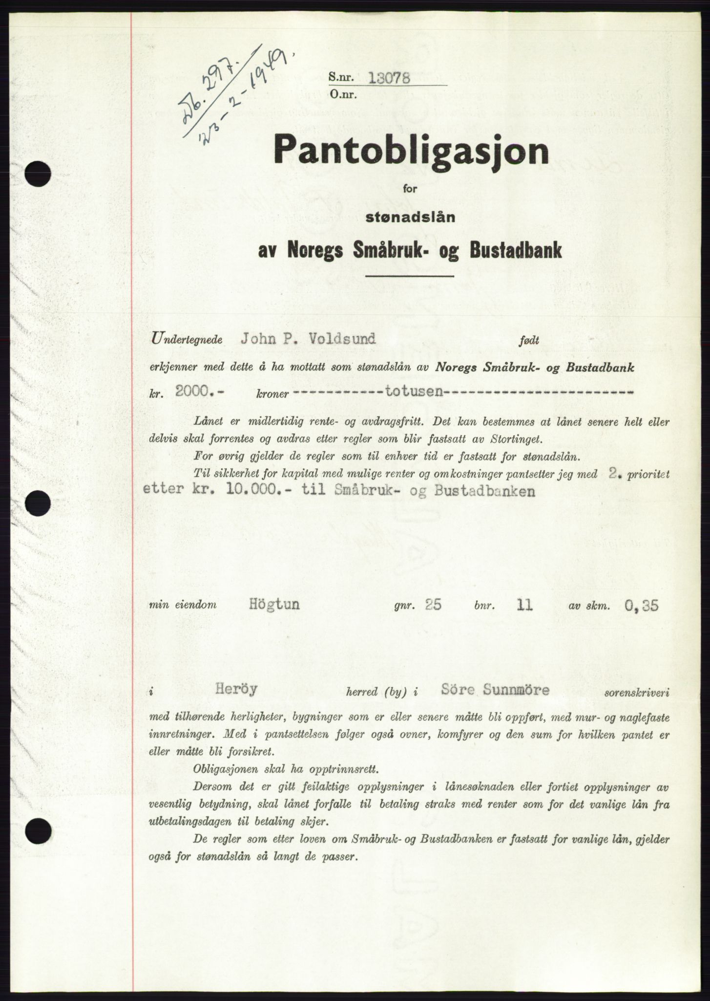 Søre Sunnmøre sorenskriveri, AV/SAT-A-4122/1/2/2C/L0116: Pantebok nr. 4B, 1948-1949, Dagboknr: 297/1949