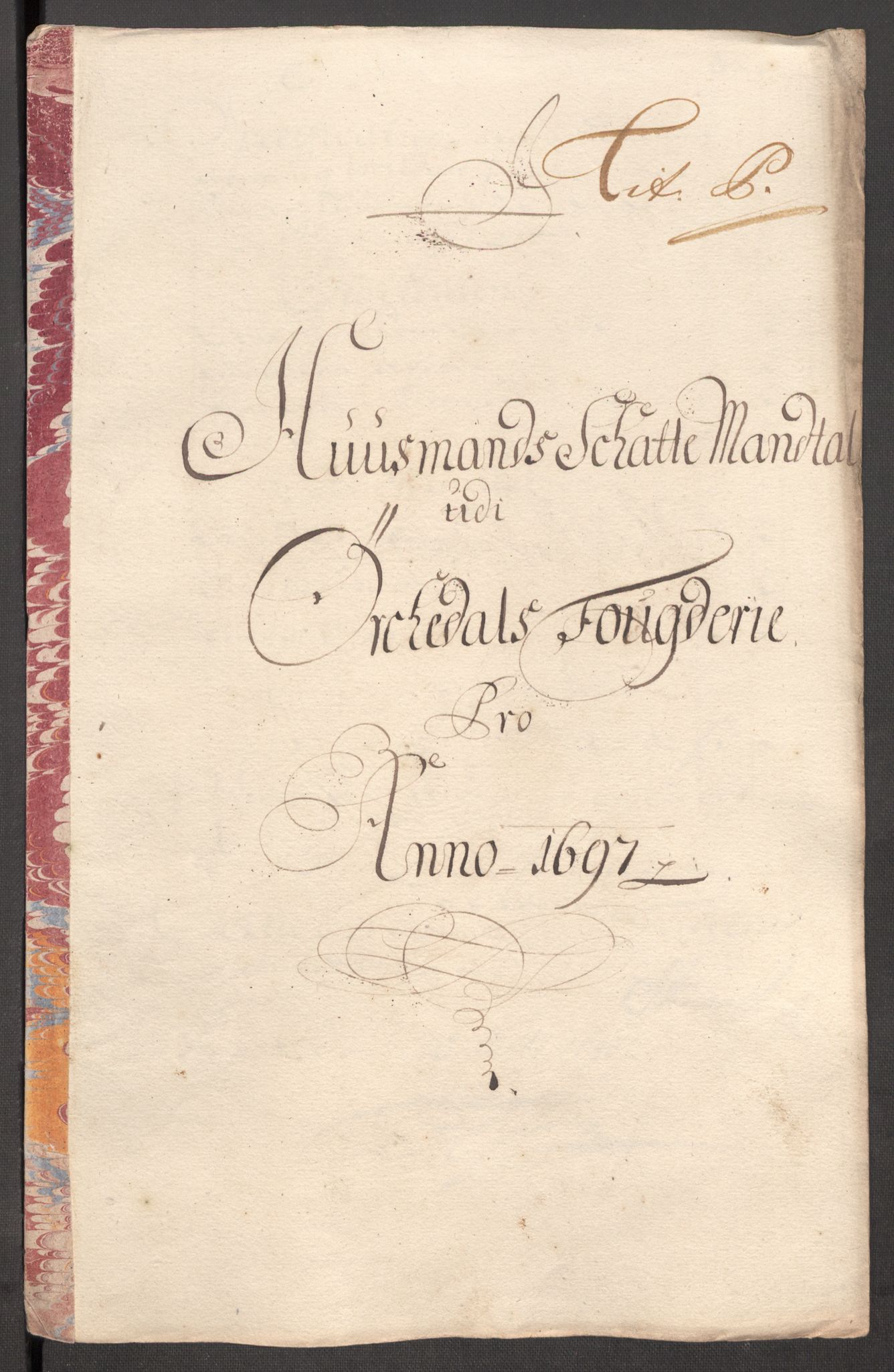 Rentekammeret inntil 1814, Reviderte regnskaper, Fogderegnskap, AV/RA-EA-4092/R60/L3947: Fogderegnskap Orkdal og Gauldal, 1697, s. 198