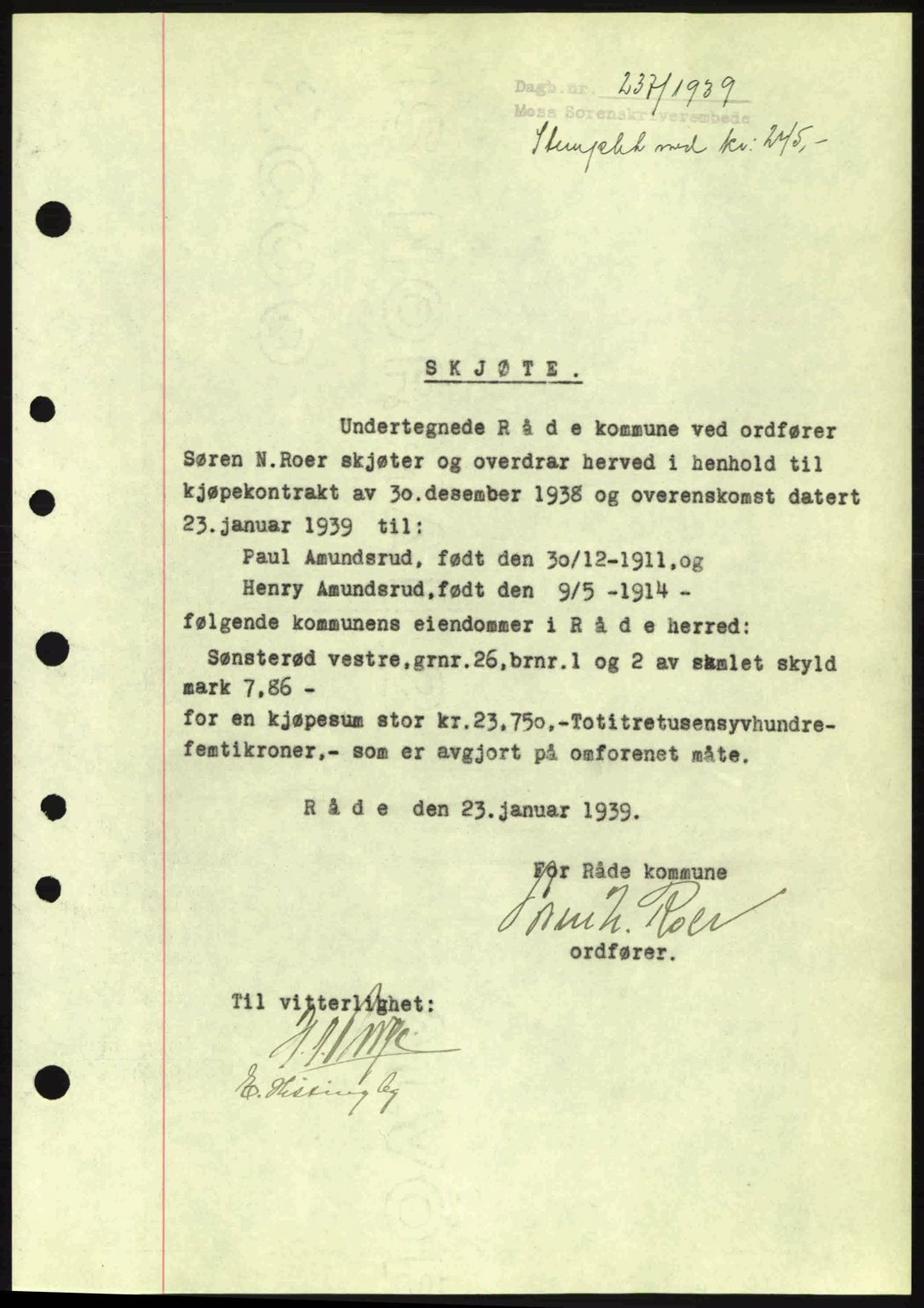 Moss sorenskriveri, SAO/A-10168: Pantebok nr. A5, 1938-1939, Dagboknr: 237/1939