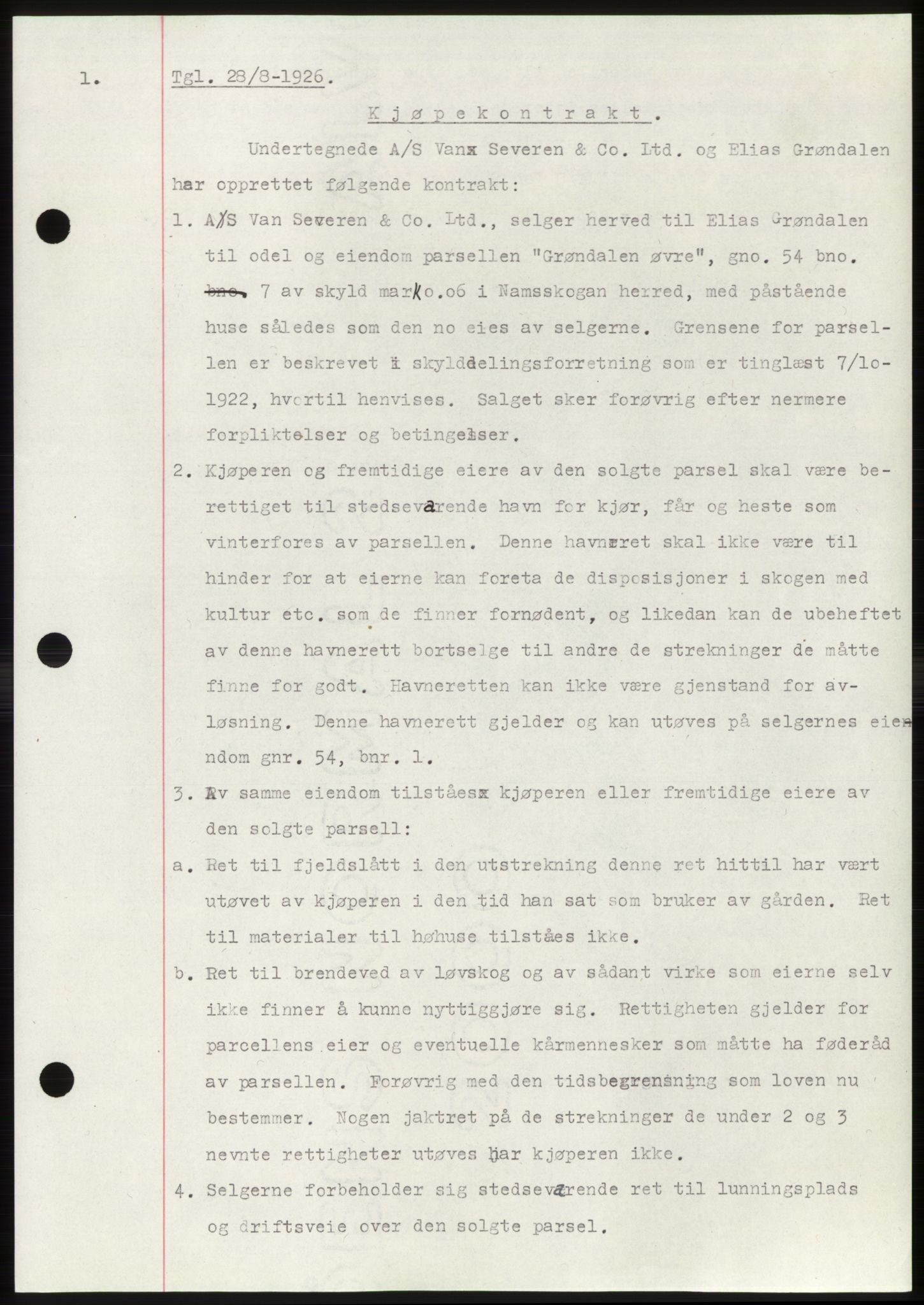 Namdal sorenskriveri, SAT/A-4133/1/2/2C: Pantebok nr. -, 1926-1930, Tingl.dato: 28.08.1926