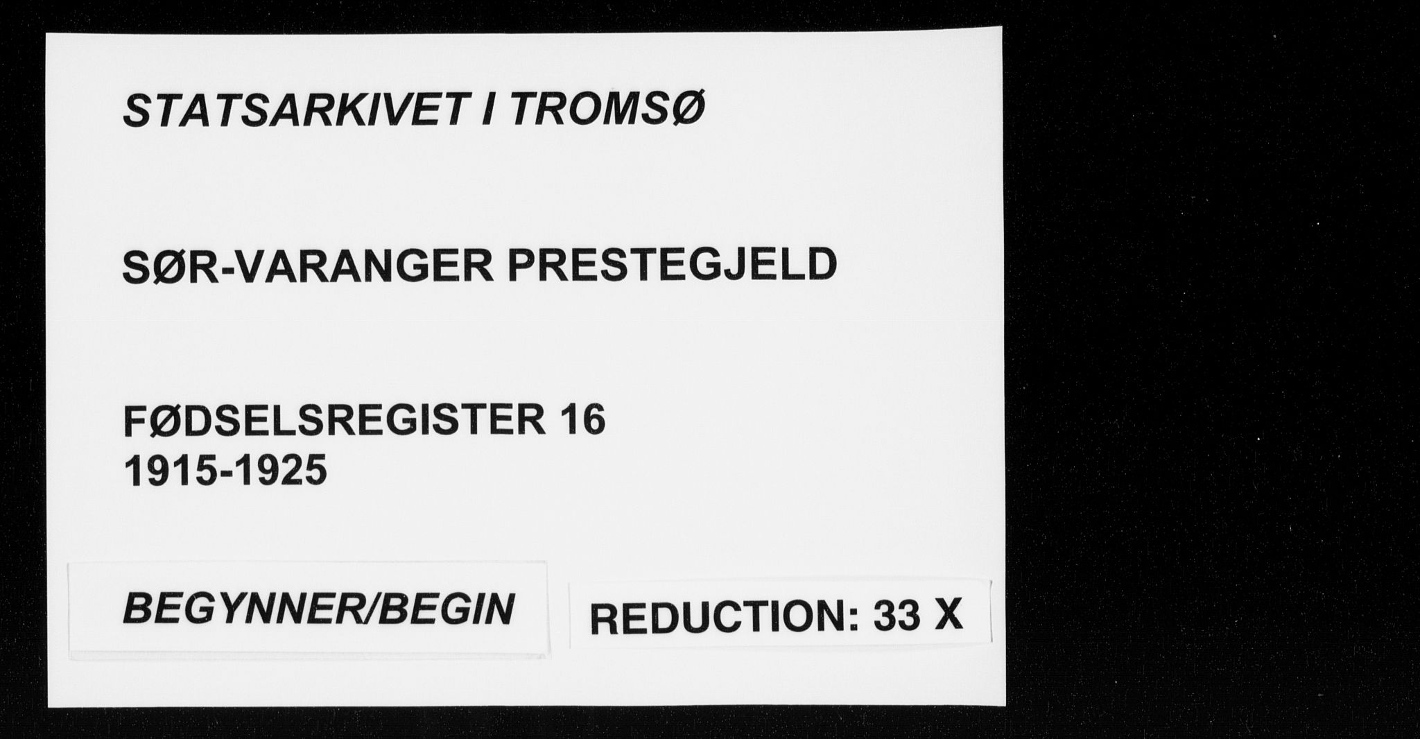 Sør-Varanger sokneprestkontor, SATØ/S-1331/I/Ia/L0016: Fødselsregister nr. 16, 1915-1925