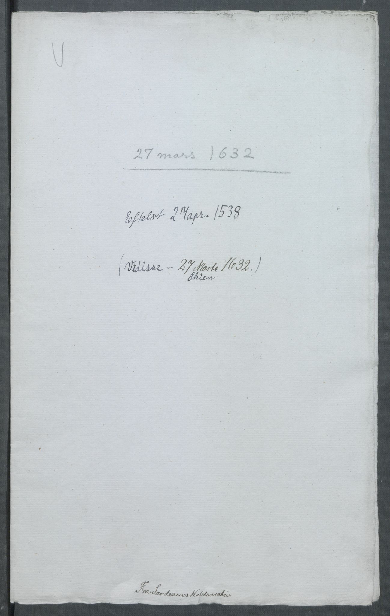 Riksarkivets diplomsamling, AV/RA-EA-5965/F02/L0142: Dokumenter, 1632, s. 30