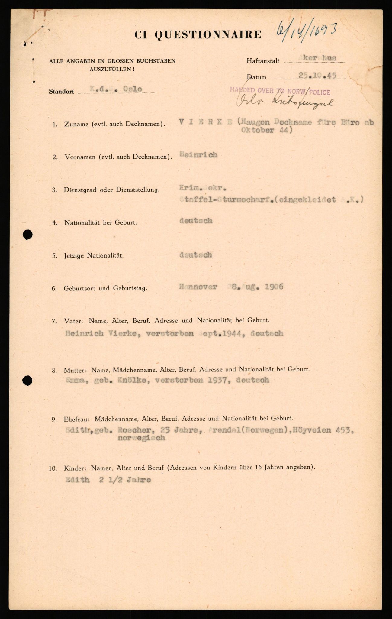 Forsvaret, Forsvarets overkommando II, AV/RA-RAFA-3915/D/Db/L0034: CI Questionaires. Tyske okkupasjonsstyrker i Norge. Tyskere., 1945-1946, s. 270