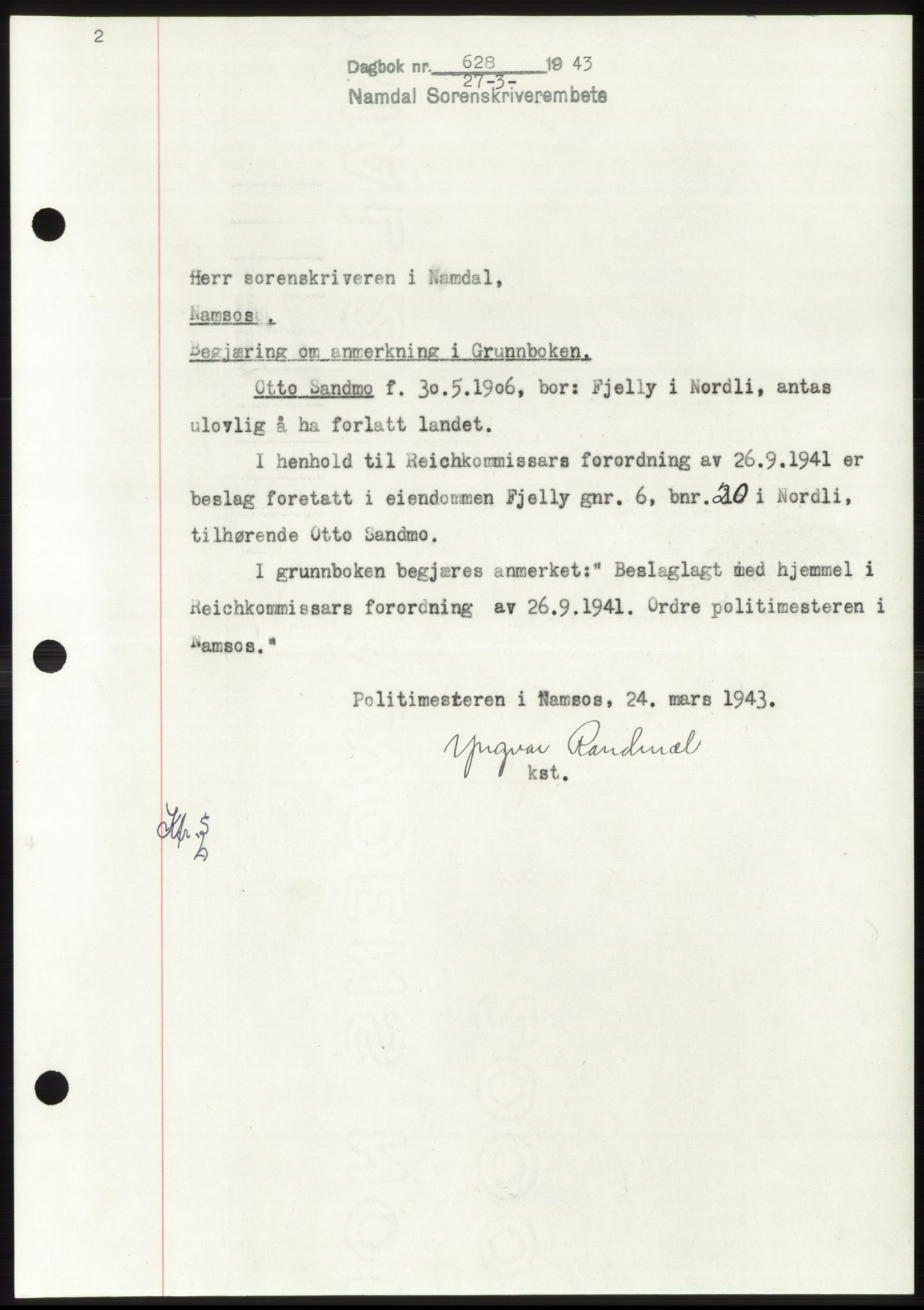 Namdal sorenskriveri, SAT/A-4133/1/2/2C: Pantebok nr. -, 1942-1943, Dagboknr: 628/1943