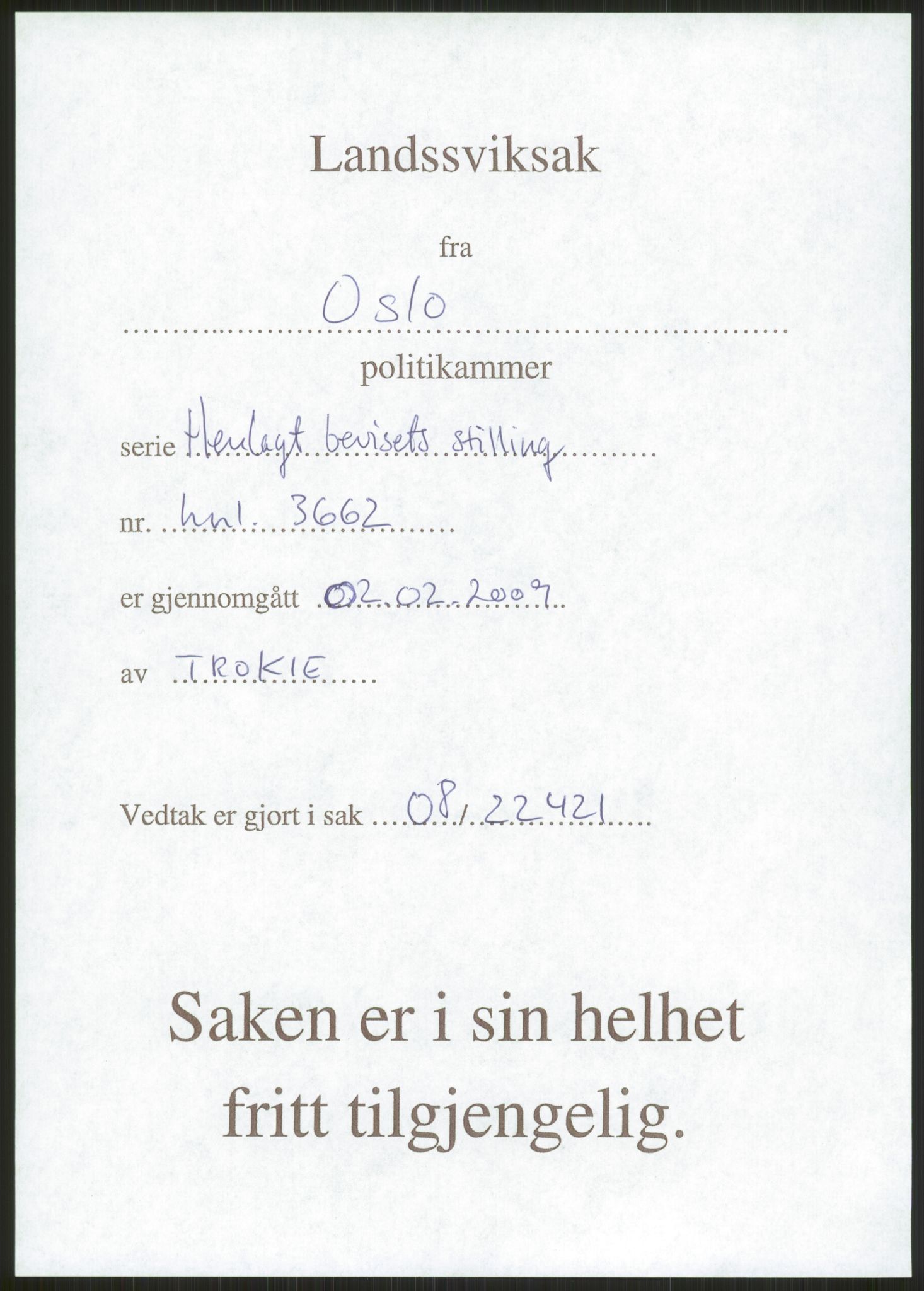 Landssvikarkivet, Oslo politikammer, RA/S-3138-01/D/Dg/L0267/3699: Henlagt hnr. 3658 - 3665 / Hnr. 3662, 1945-1946, s. 3