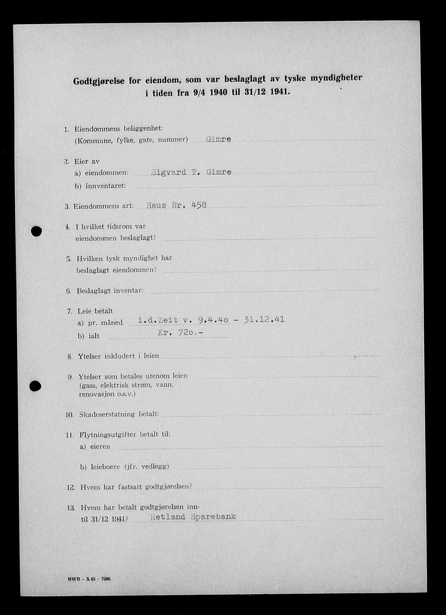 Justisdepartementet, Tilbakeføringskontoret for inndratte formuer, AV/RA-S-1564/I/L1014: Godtgjørelse for beslaglagt eiendom, 1940-1941, s. 276