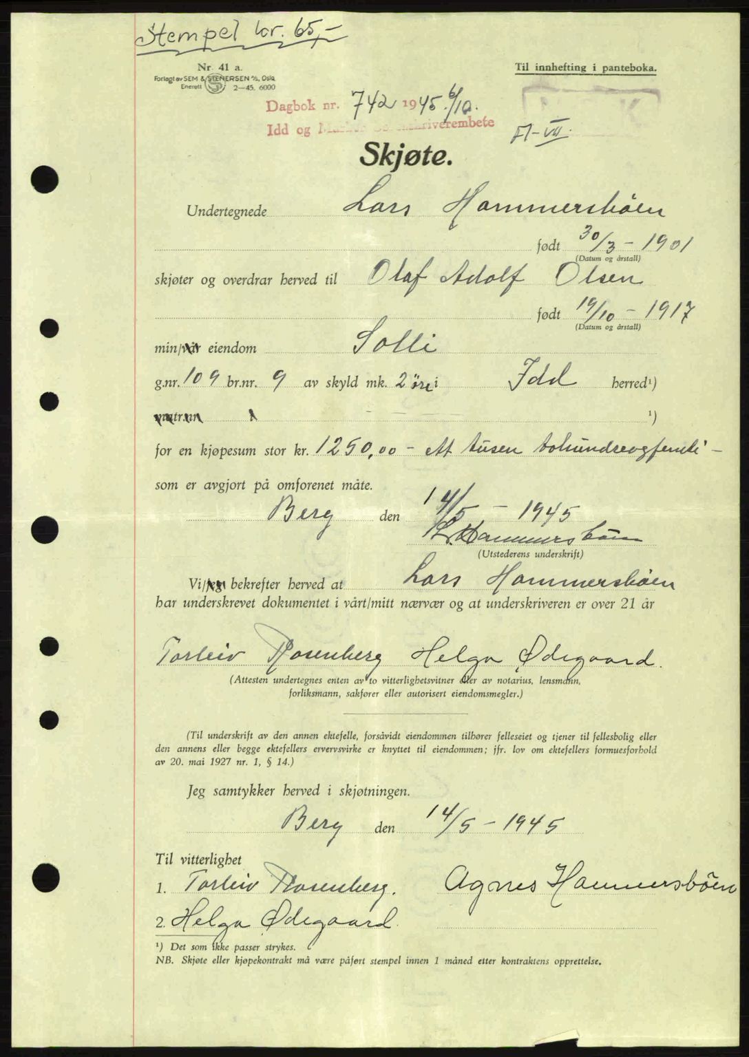 Idd og Marker sorenskriveri, AV/SAO-A-10283/G/Gb/Gbb/L0007: Pantebok nr. A7, 1944-1945, Dagboknr: 742/1945