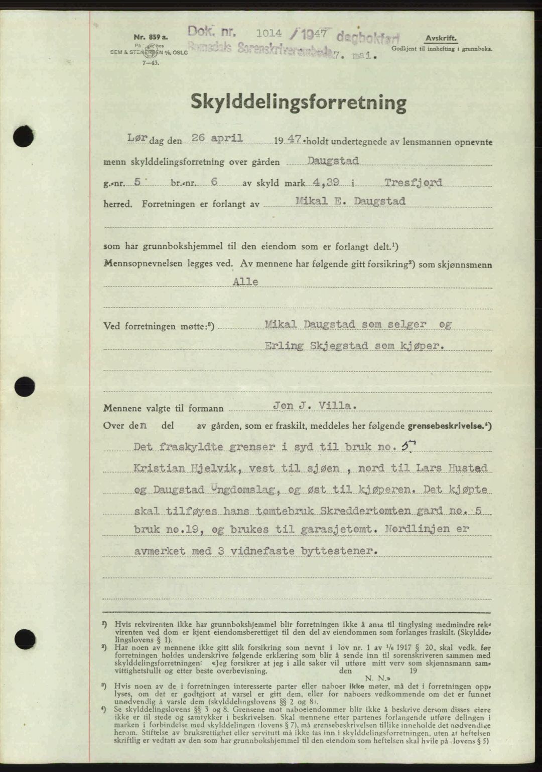 Romsdal sorenskriveri, SAT/A-4149/1/2/2C: Pantebok nr. A22, 1947-1947, Dagboknr: 1014/1947