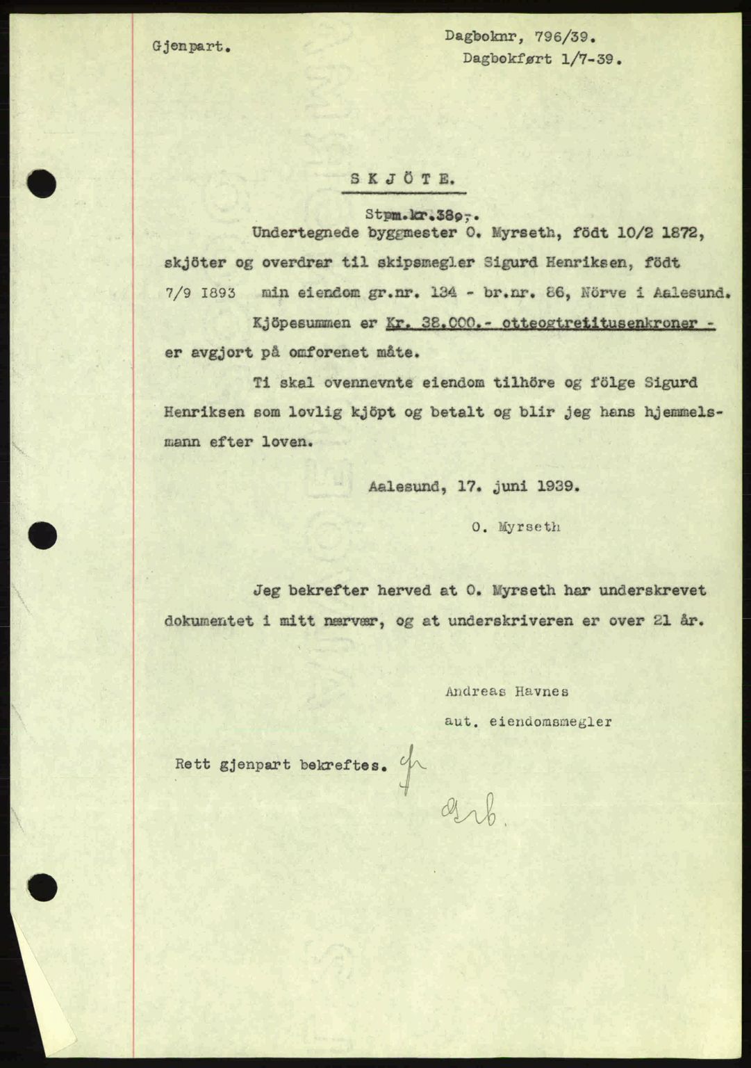 Ålesund byfogd, AV/SAT-A-4384: Pantebok nr. 34 II, 1938-1940, Dagboknr: 796/1939