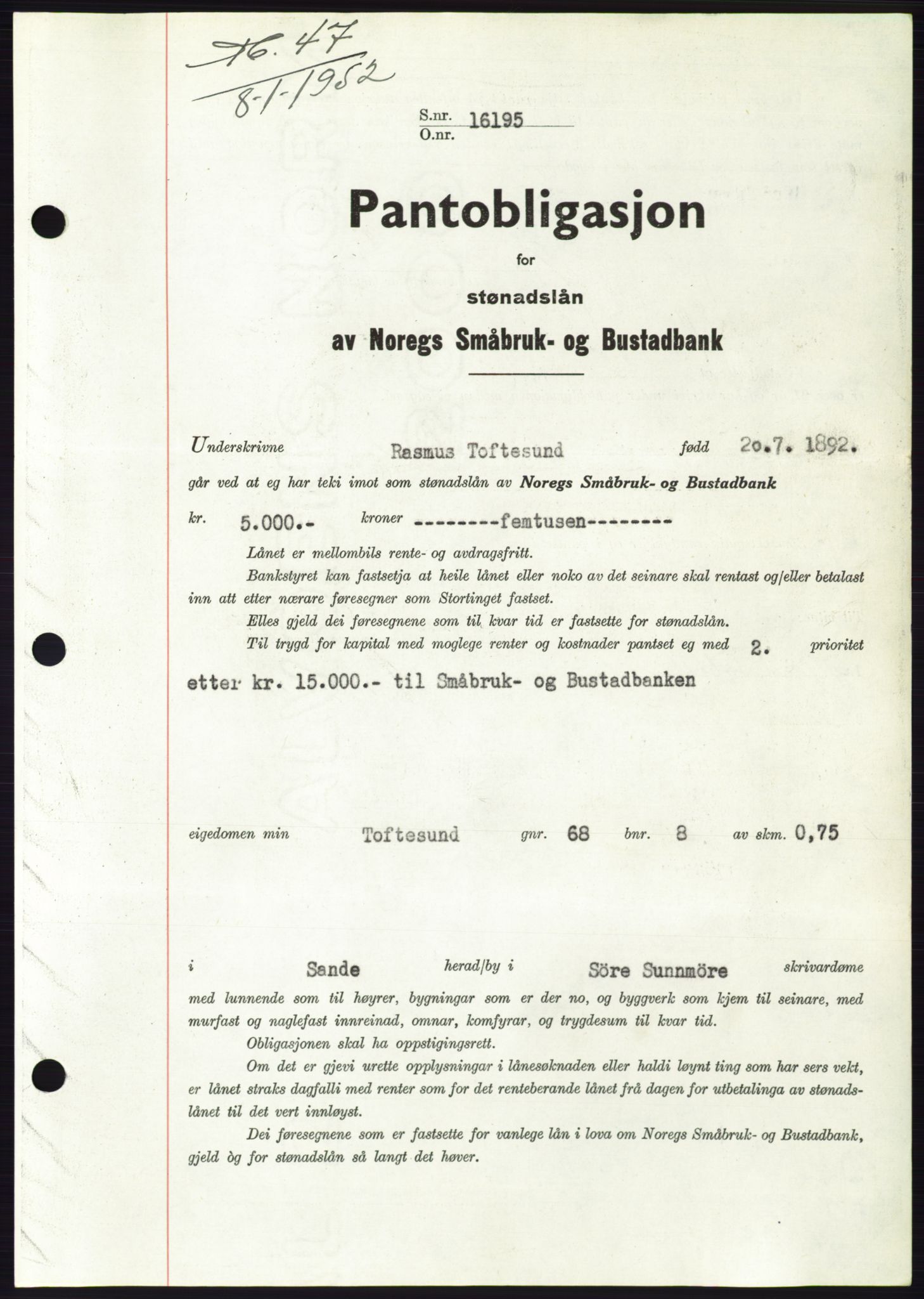 Søre Sunnmøre sorenskriveri, AV/SAT-A-4122/1/2/2C/L0121: Pantebok nr. 9B, 1951-1952, Dagboknr: 47/1952