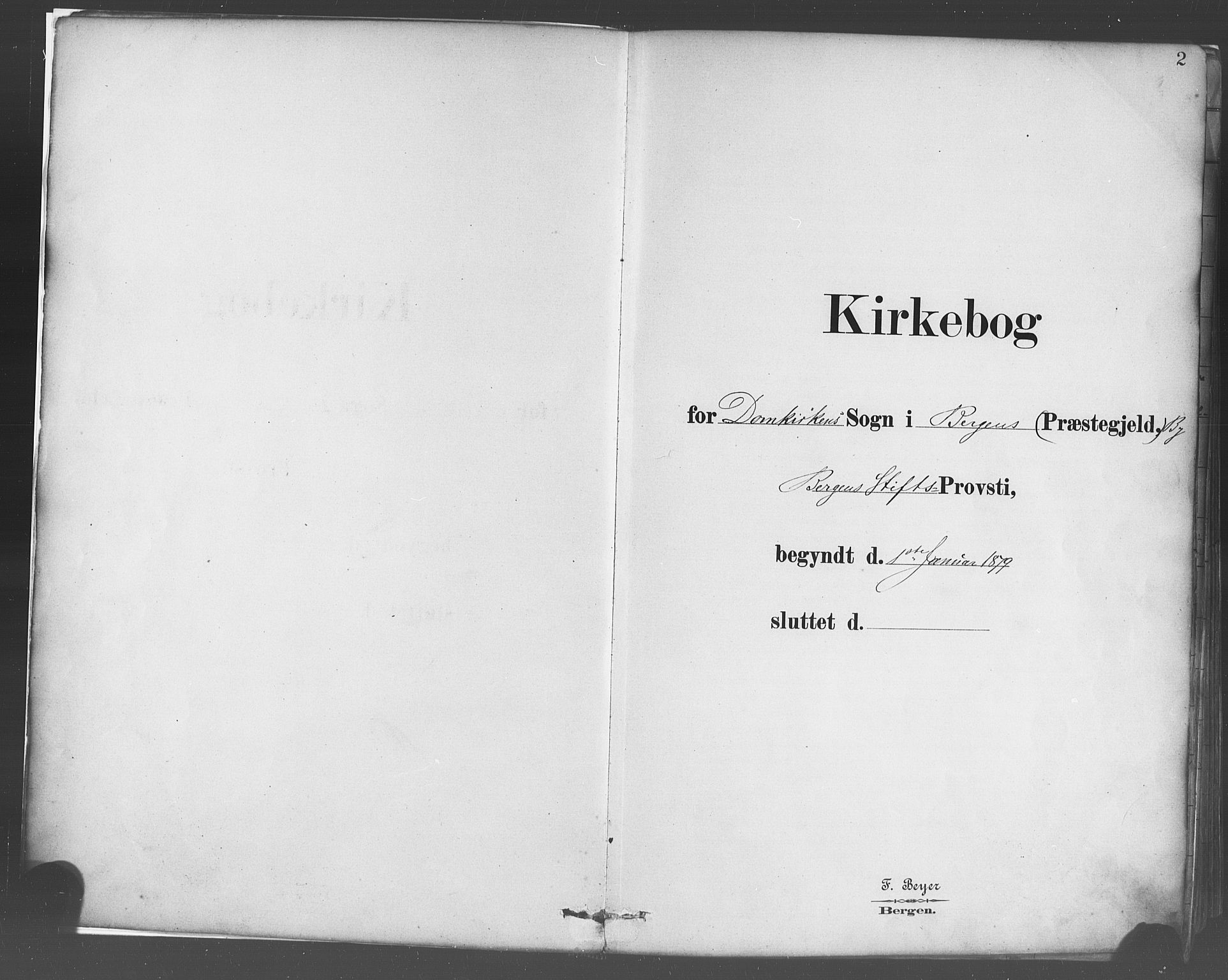 Domkirken sokneprestembete, AV/SAB-A-74801/H/Haa/L0023: Ministerialbok nr. B 6, 1879-1887, s. 2