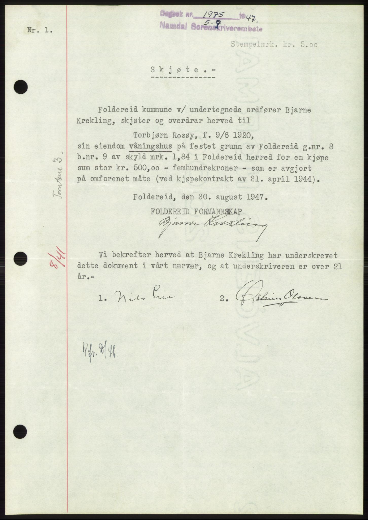 Namdal sorenskriveri, SAT/A-4133/1/2/2C: Pantebok nr. -, 1947-1947, Dagboknr: 1975/1947