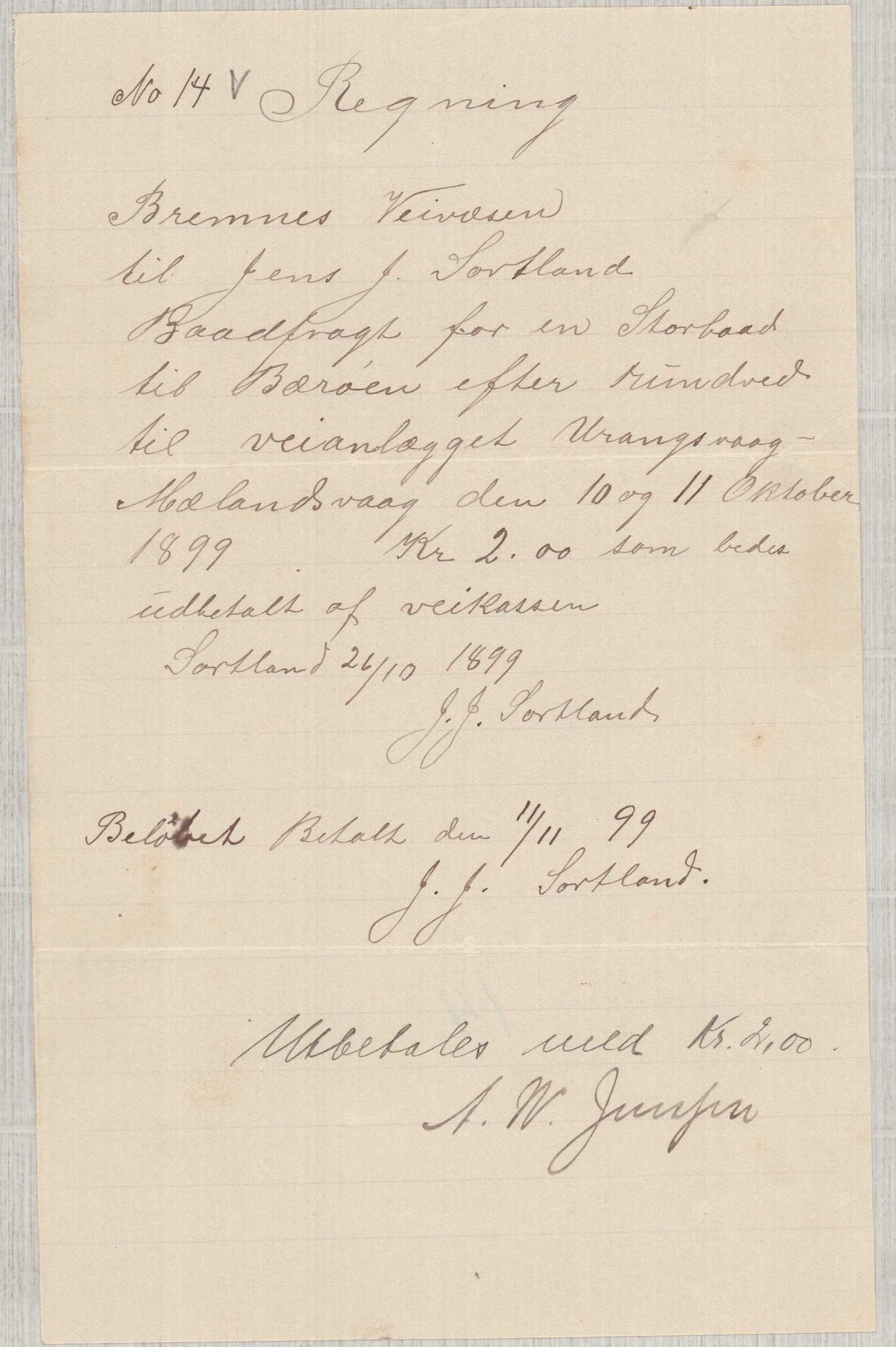 Finnaas kommune. Formannskapet, IKAH/1218a-021/E/Ea/L0002/0001: Rekneskap for veganlegg / Rekneskap for veganlegget Urangsvåg - Mælandsvåg, 1898-1900, s. 111