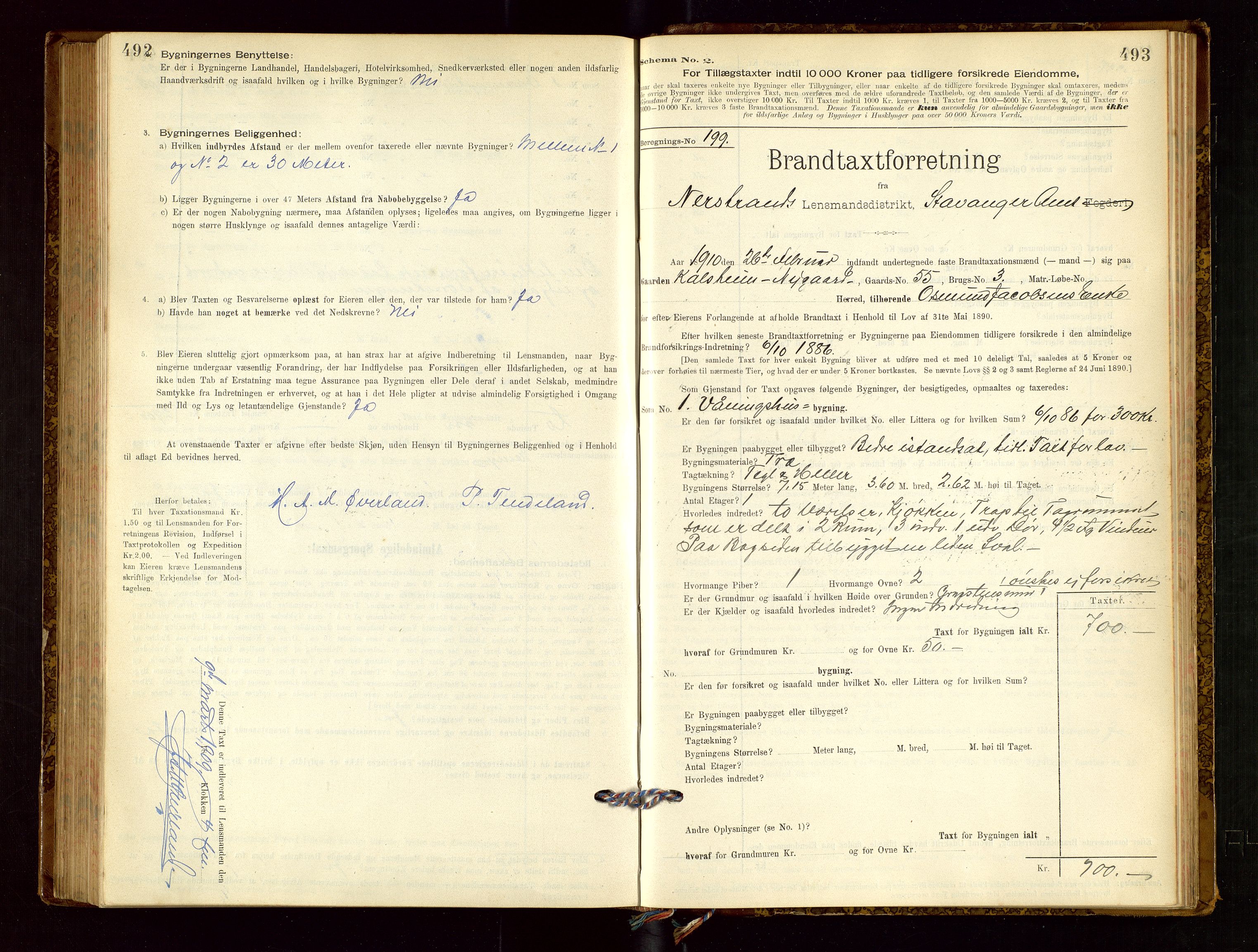 Nedstrand lensmannskontor, SAST/A-100236/Gob/L0001: "Brandtaxationsprotokol for Nerstrand Lensmandsdistrikt Ryfylke fogderi", 1895-1915, s. 492-493