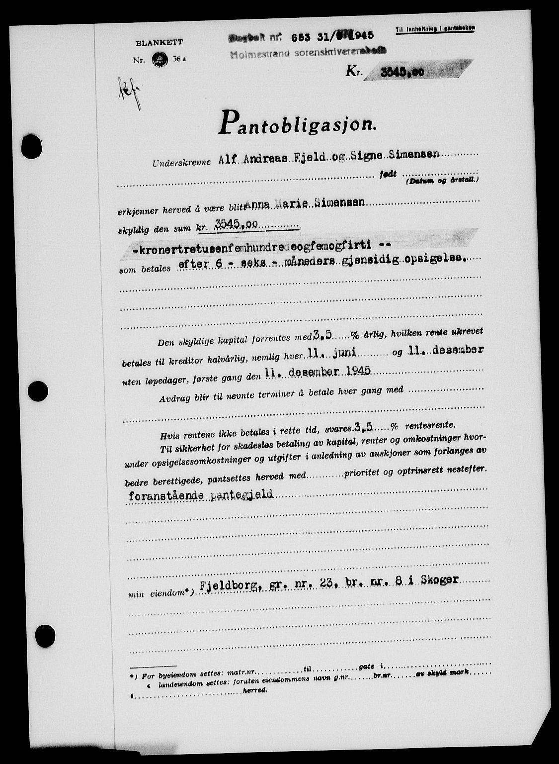 Holmestrand sorenskriveri, SAKO/A-67/G/Ga/Gab/L0055: Pantebok nr. B-55, 1945-1946, Dagboknr: 653/1945