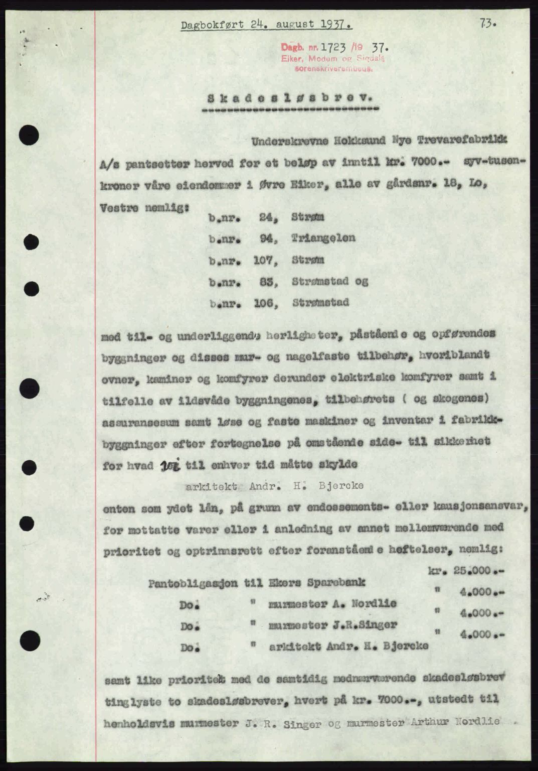Eiker, Modum og Sigdal sorenskriveri, SAKO/A-123/G/Ga/Gab/L0036: Pantebok nr. A6, 1937-1937, Dagboknr: 1723/1937