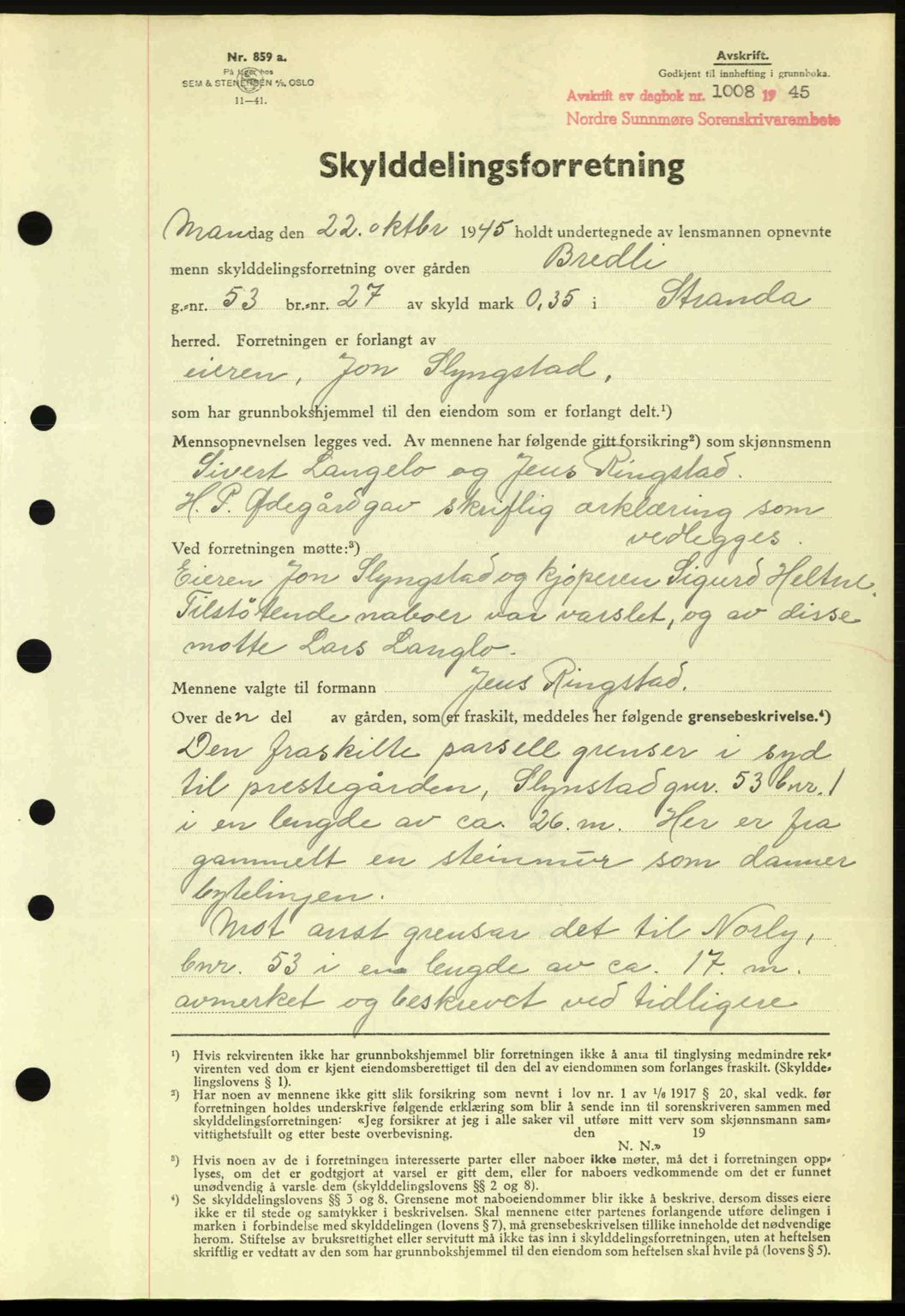 Nordre Sunnmøre sorenskriveri, AV/SAT-A-0006/1/2/2C/2Ca: Pantebok nr. A20a, 1945-1945, Dagboknr: 1008/1945