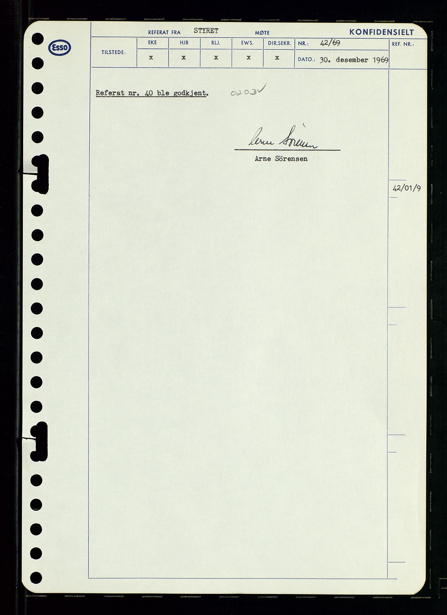 Pa 0982 - Esso Norge A/S, SAST/A-100448/A/Aa/L0003/0001: Den administrerende direksjon Board minutes (styrereferater) og Bedriftforsamlingsprotokoll / Den administrerende direksjon Board minutes (styrereferater), 1969, s. 47
