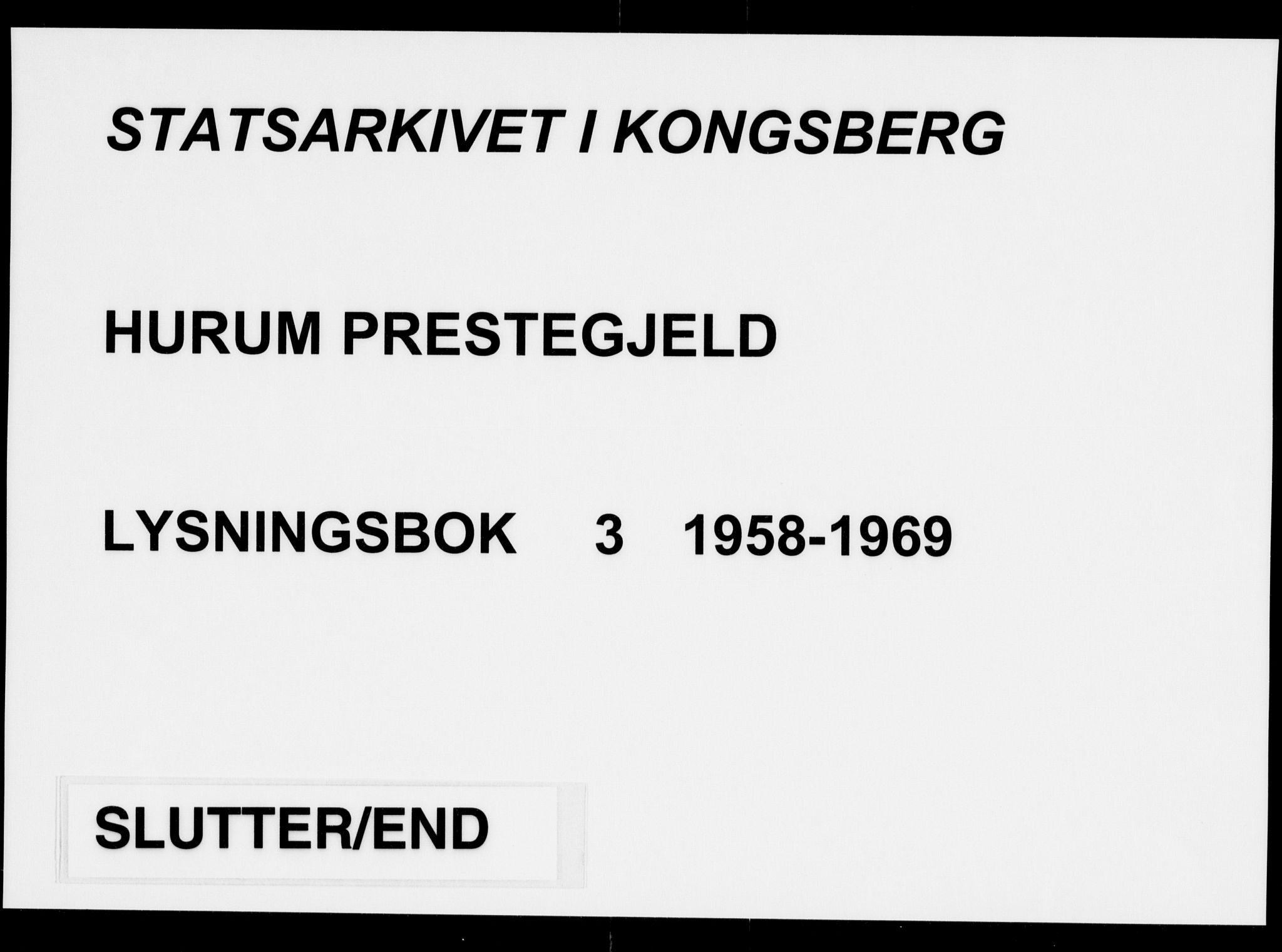Hurum kirkebøker, AV/SAKO-A-229/H/Ha/L0003: Lysningsprotokoll nr. 3, 1958-1969