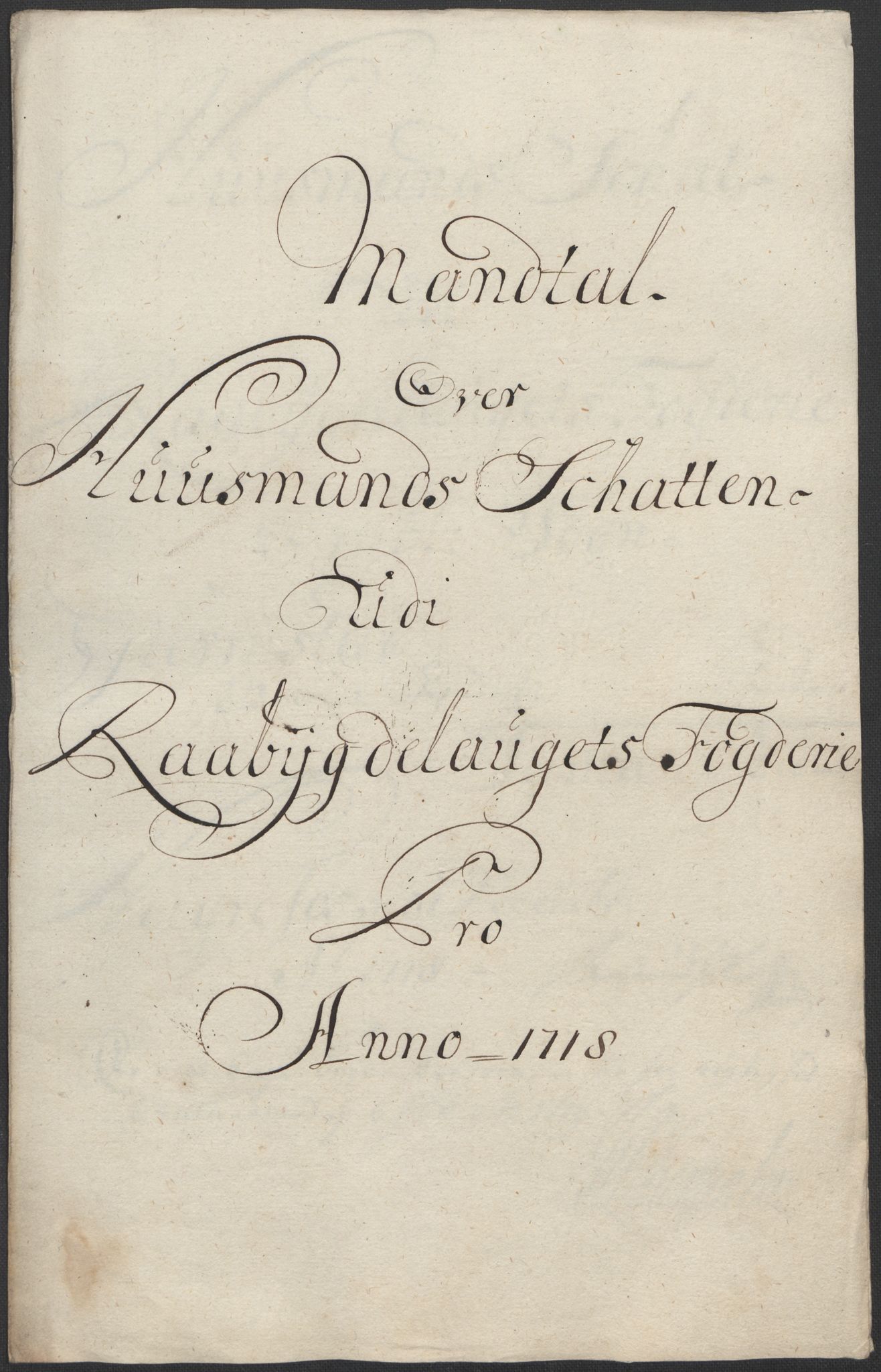 Rentekammeret inntil 1814, Reviderte regnskaper, Fogderegnskap, RA/EA-4092/R40/L2453: Fogderegnskap Råbyggelag, 1718-1719, s. 23