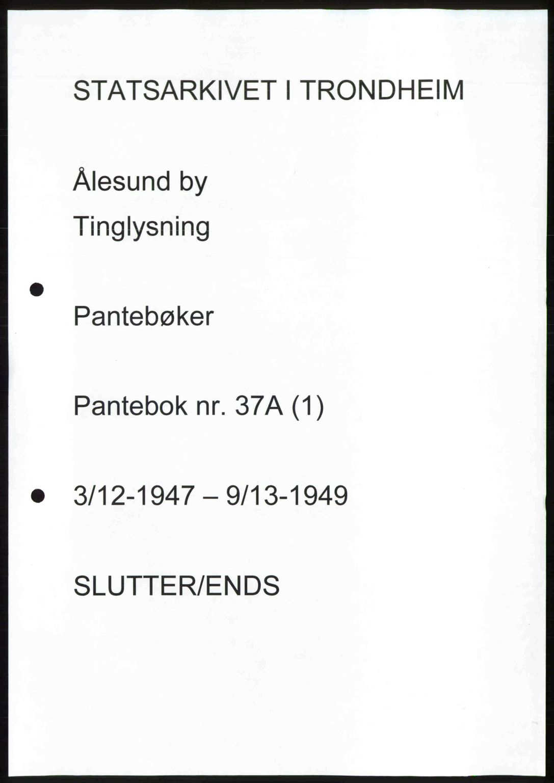 Ålesund byfogd, AV/SAT-A-4384: Pantebok nr. 37A (1), 1947-1949, Tingl.dato: 13.09.1949