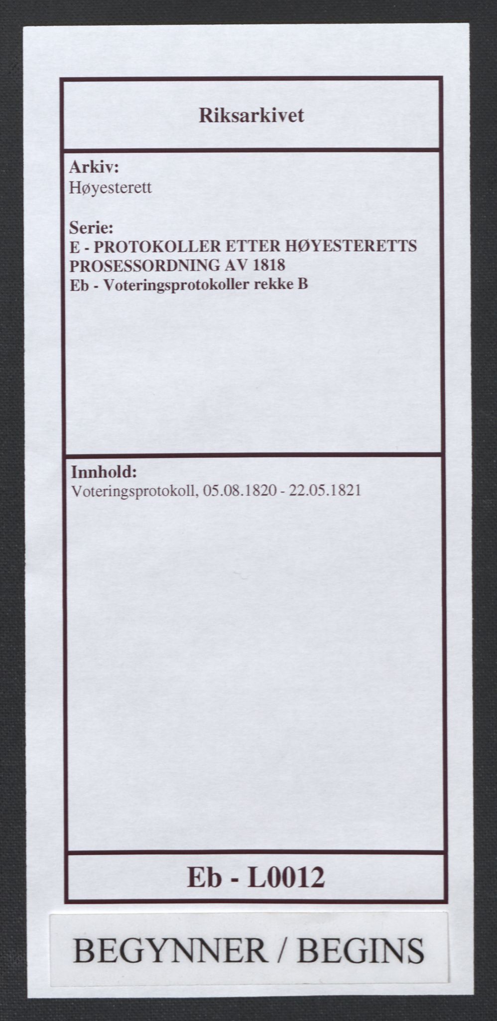 Høyesterett, RA/S-1002/E/Eb/Eba/L0006/0002: Voteringsprotokoller / Voteringsprotokoll, 1820-1821