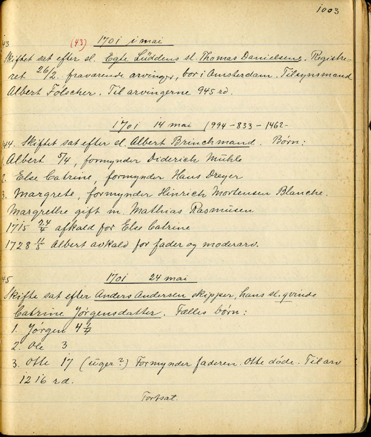 Sollied, Olaf og Thora - samlinger, AV/SAB-SAB/DA-0401/01/L0010/0003: Skifte: Utdrag av skifteprotokoller / 94 Skifteprotokoller: utdrag, 1675-1785, s. 1003