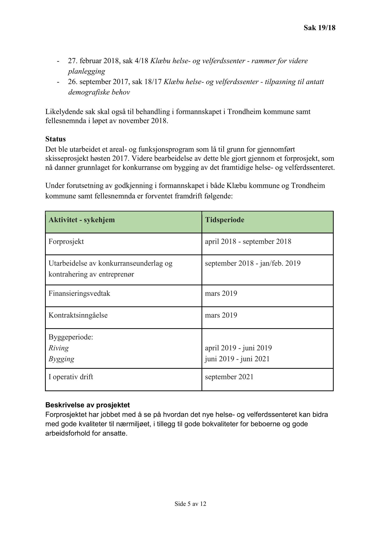 Klæbu Kommune, TRKO/KK/05-UOm/L009: Utvalg for omsorg - Møtedokumenter, 2018, s. 330