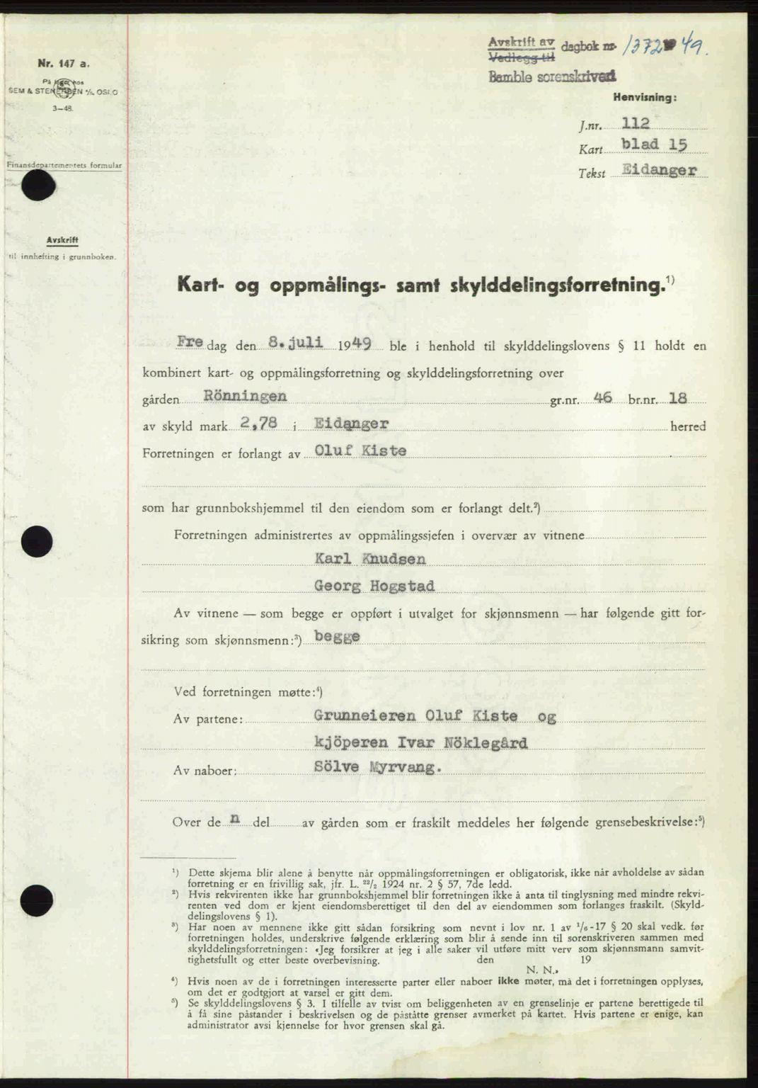 Bamble sorenskriveri, SAKO/A-214/G/Ga/Gag/L0015: Pantebok nr. A-15, 1949-1949, Dagboknr: 1372/1949