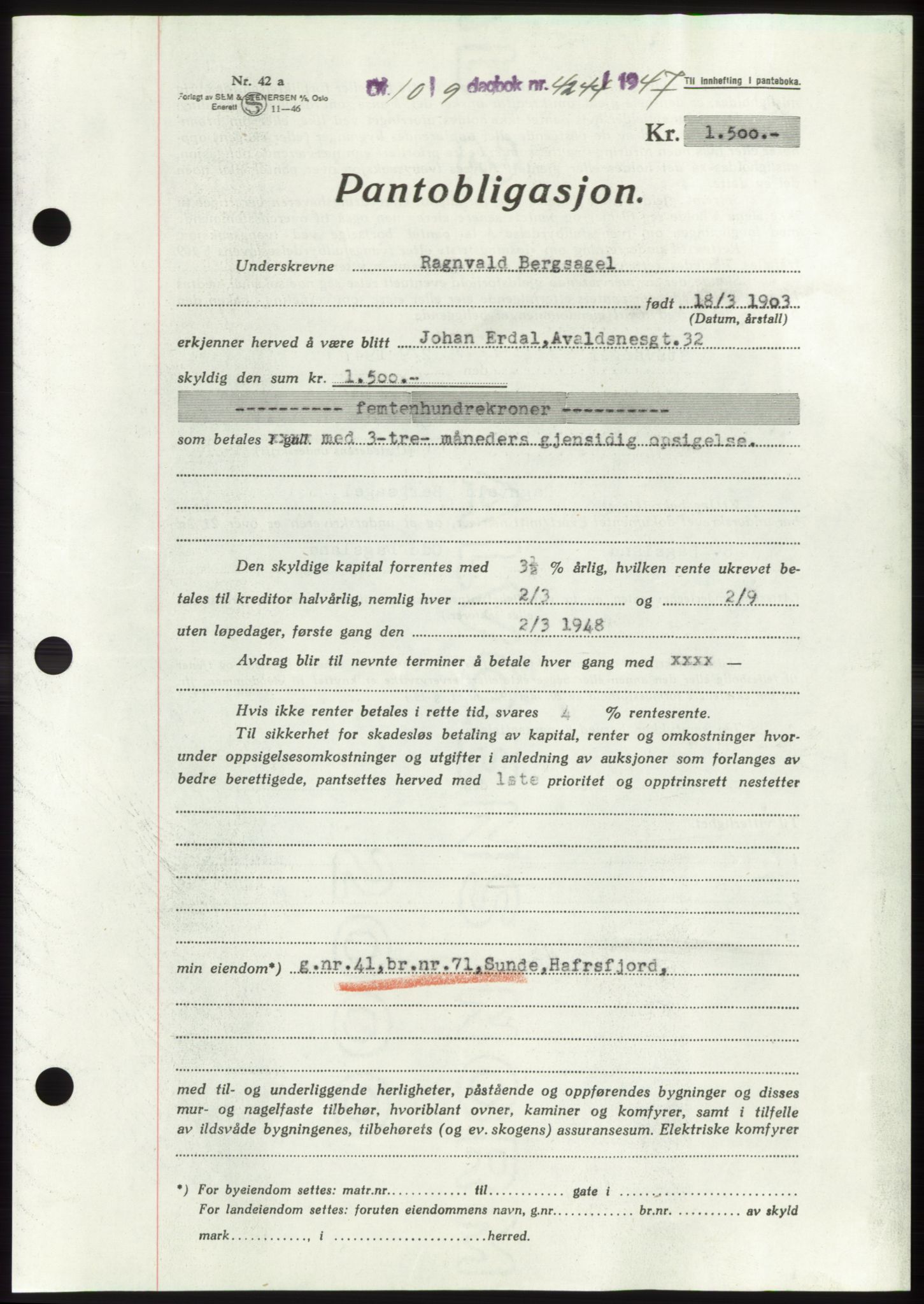 Jæren sorenskriveri, SAST/A-100310/03/G/Gba/L0096: Pantebok, 1947-1947, Dagboknr: 4244/1947