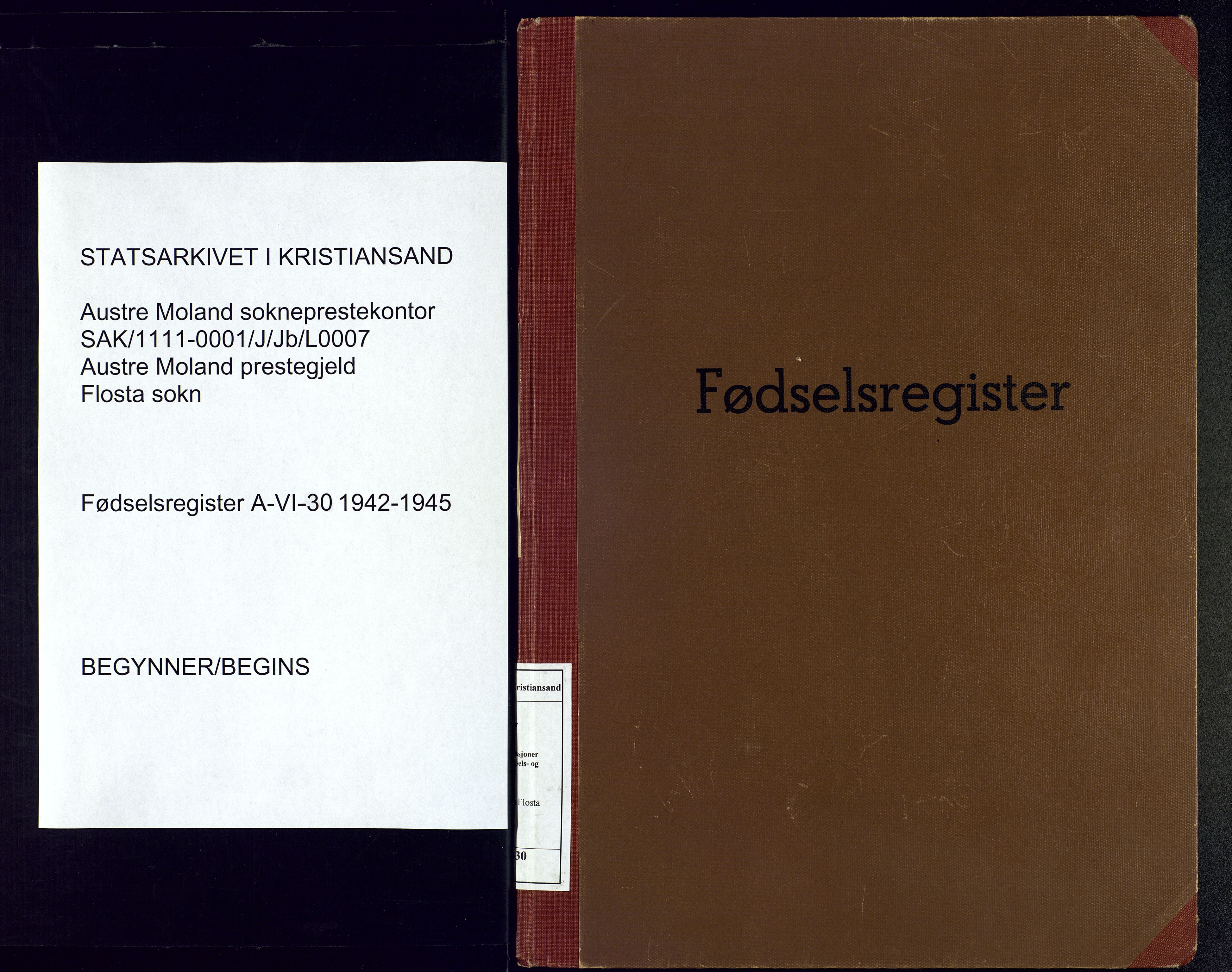 Austre Moland sokneprestkontor, AV/SAK-1111-0001/J/Jb/L0007: Fødselsregister nr. A-VI-30, 1942-1945