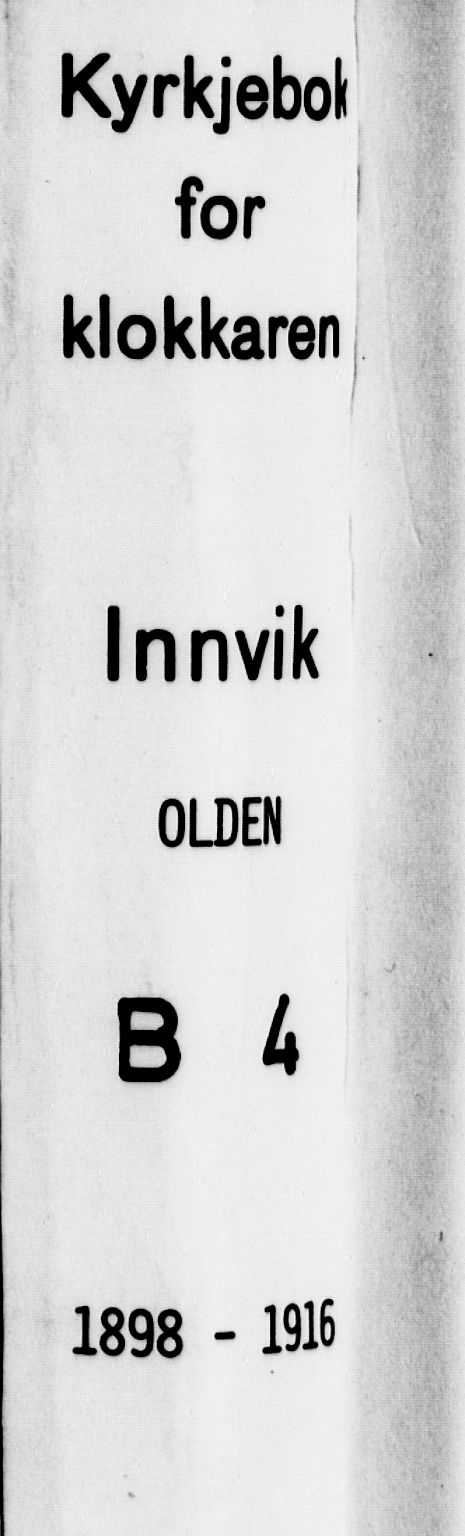 Innvik sokneprestembete, SAB/A-80501: Klokkerbok nr. B 4, 1898-1916