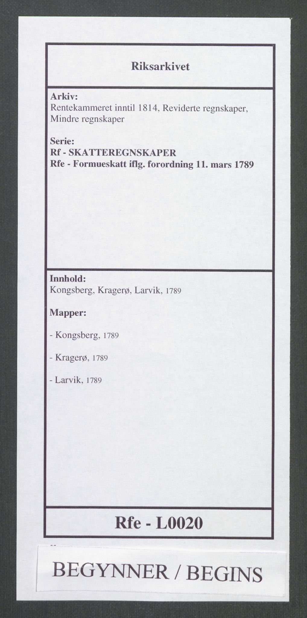 Rentekammeret inntil 1814, Reviderte regnskaper, Mindre regnskaper, RA/EA-4068/Rf/Rfe/L0020: Kongsberg, Kragerø, Larvik, 1789, s. 1