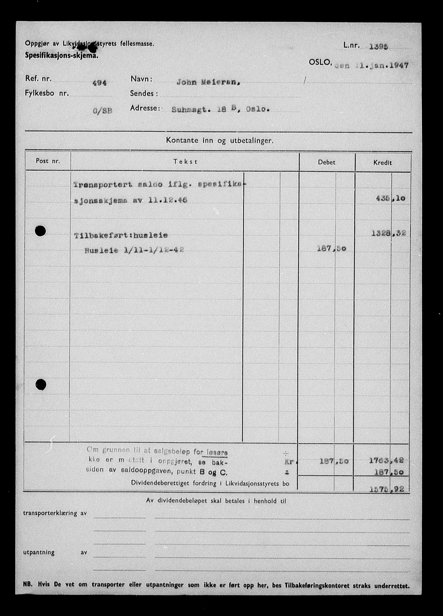 Justisdepartementet, Tilbakeføringskontoret for inndratte formuer, AV/RA-S-1564/H/Hc/Hcc/L0963: --, 1945-1947, s. 6