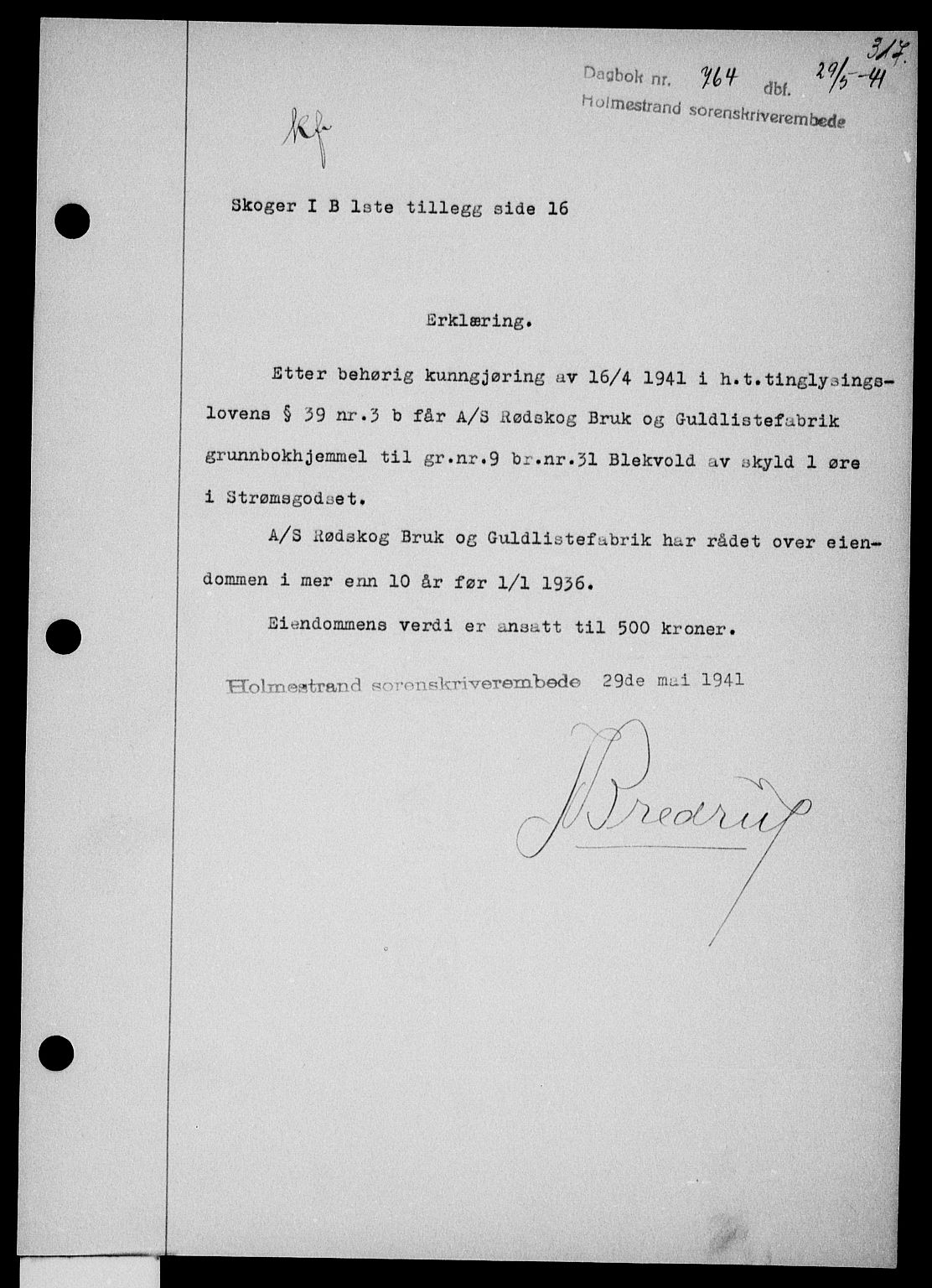 Holmestrand sorenskriveri, SAKO/A-67/G/Ga/Gaa/L0053: Pantebok nr. A-53, 1941-1941, Dagboknr: 764/1941